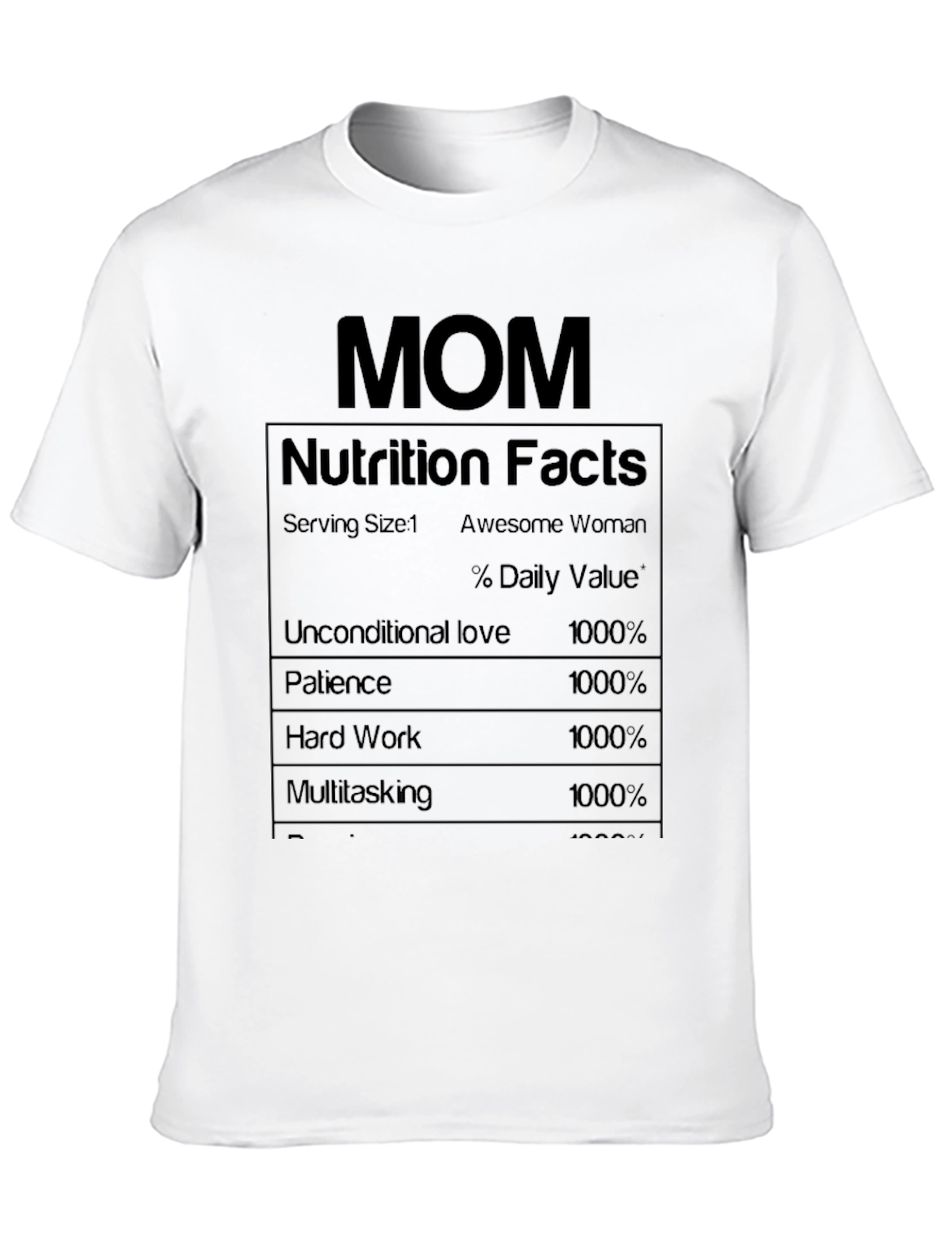 Mom Nutrition Facts T-Shirt - Awesome Woman