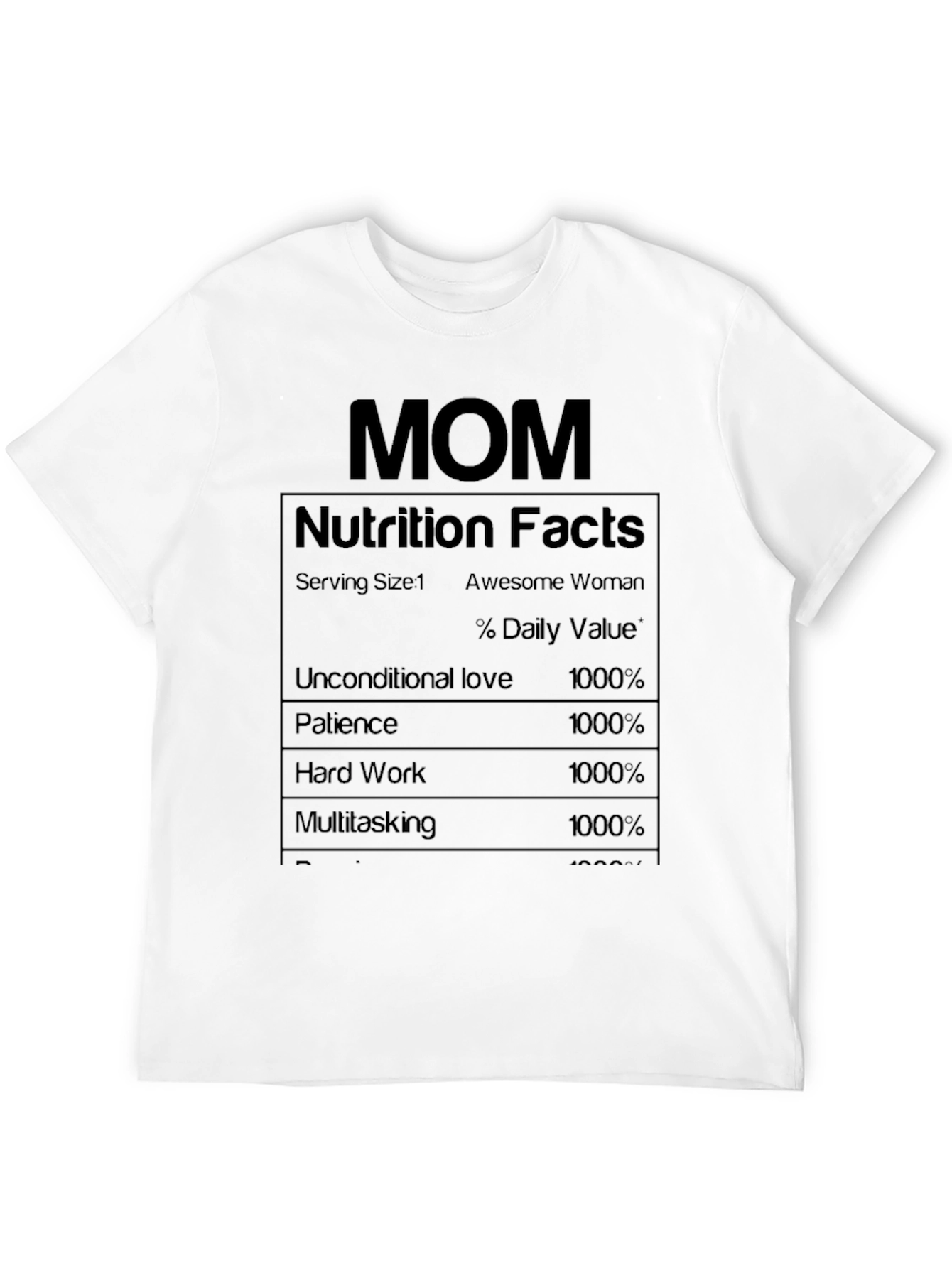 Mom Nutrition Facts T-Shirt - Awesome Woman