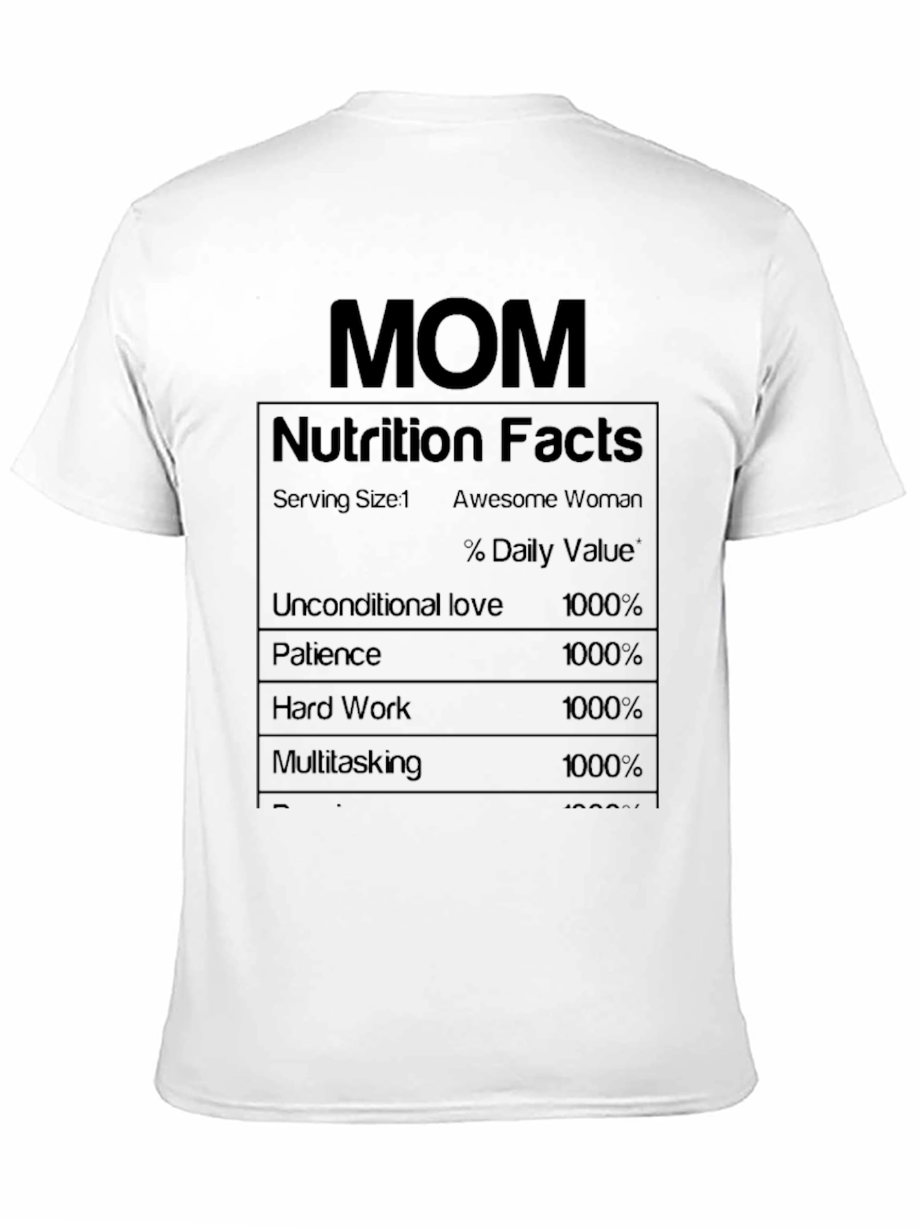 Mom Nutrition Facts T-Shirt - Awesome Woman