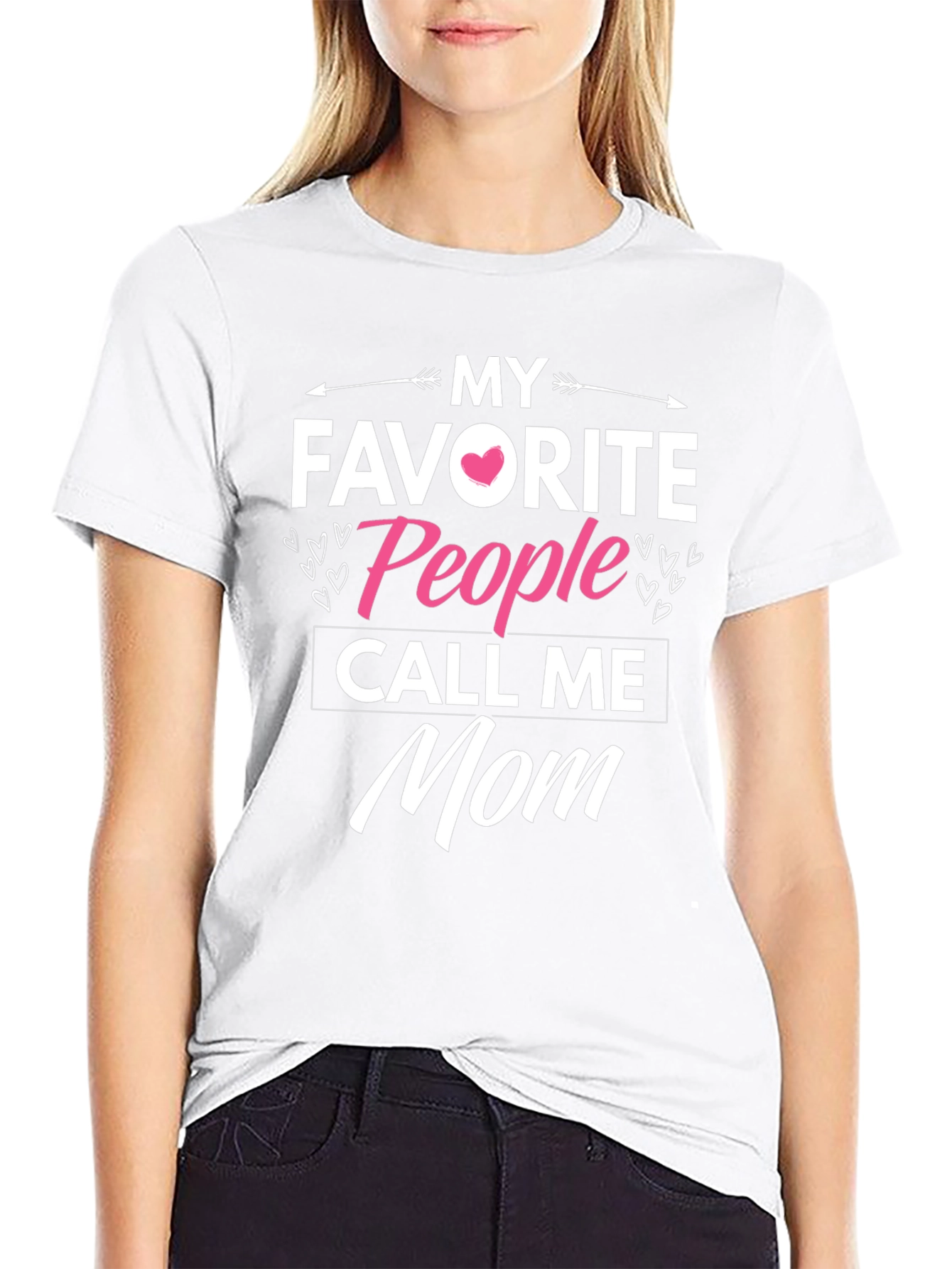 My Favorite People Call Me Mom T-Shirt