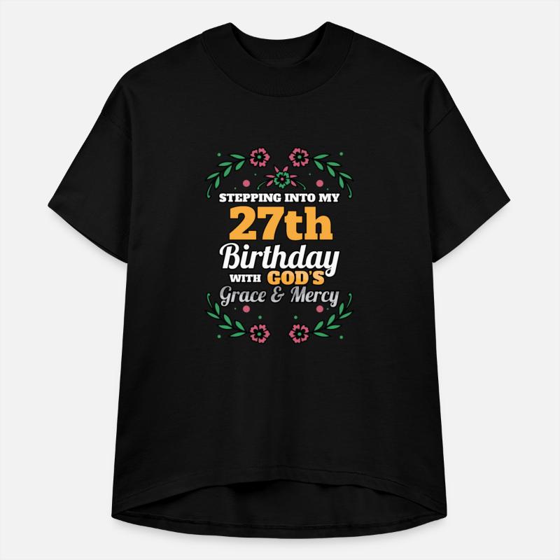 Stepping into my 27th Birthday Religious Bday