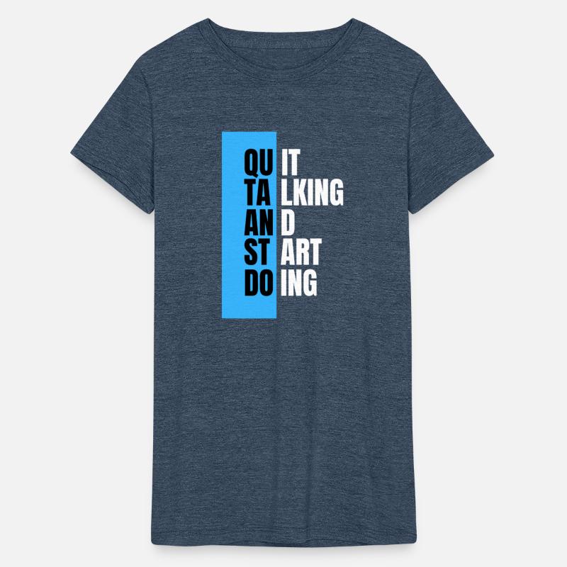 Stop Talking, Start Doing - Bold Typography Tee