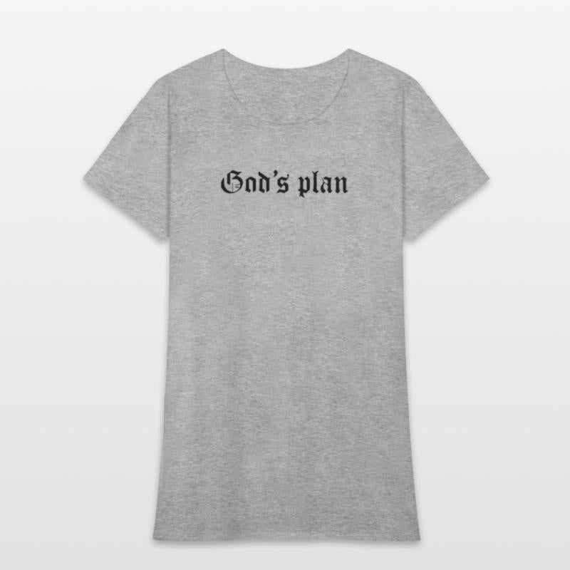 Streetwear : God's Plan Quote For Streetwear Lover