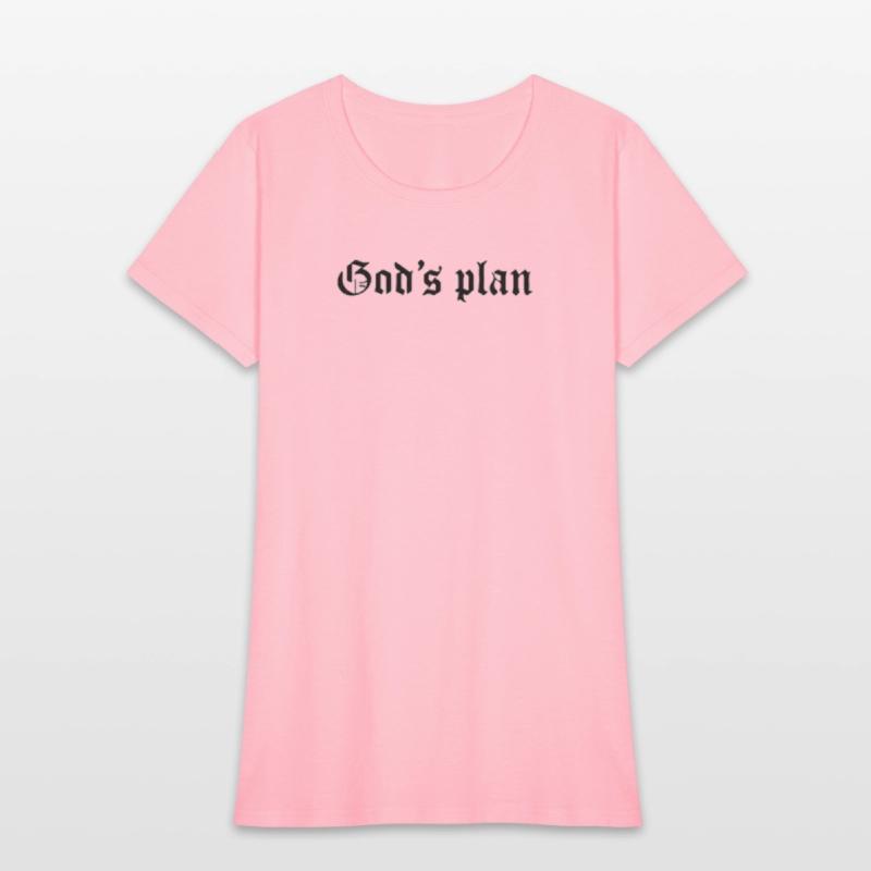 Streetwear : God's Plan Quote For Streetwear Lover