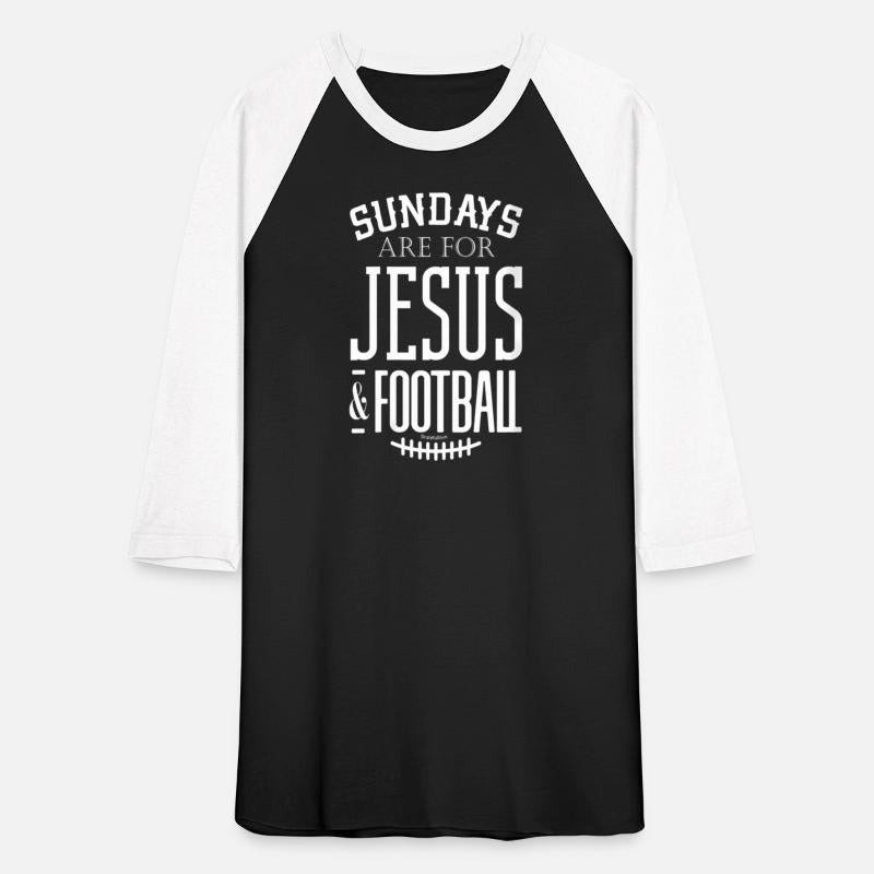 Sundays Are For Jesus And Football