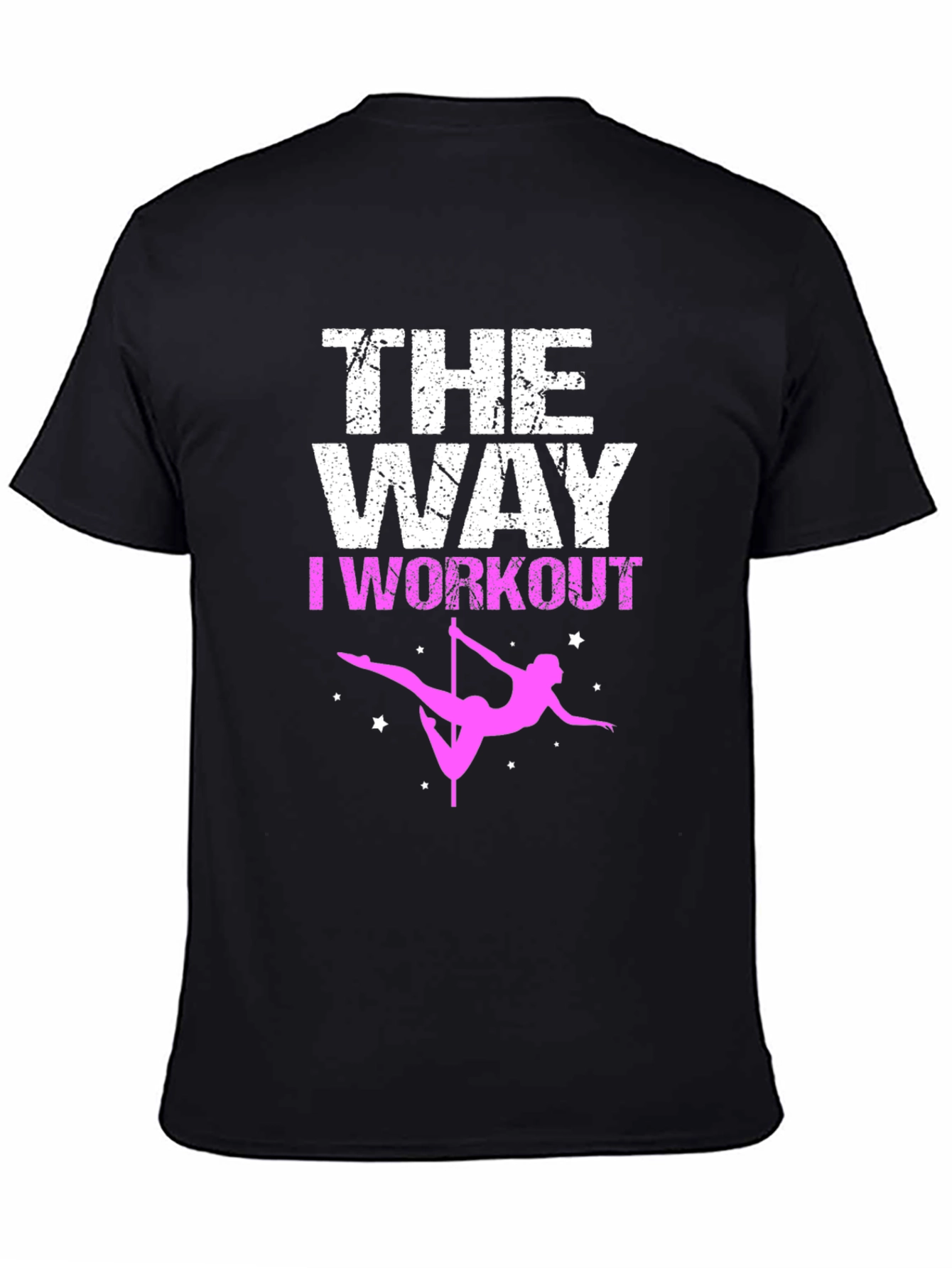 Workout Pole Dance Graphic T-Shirt