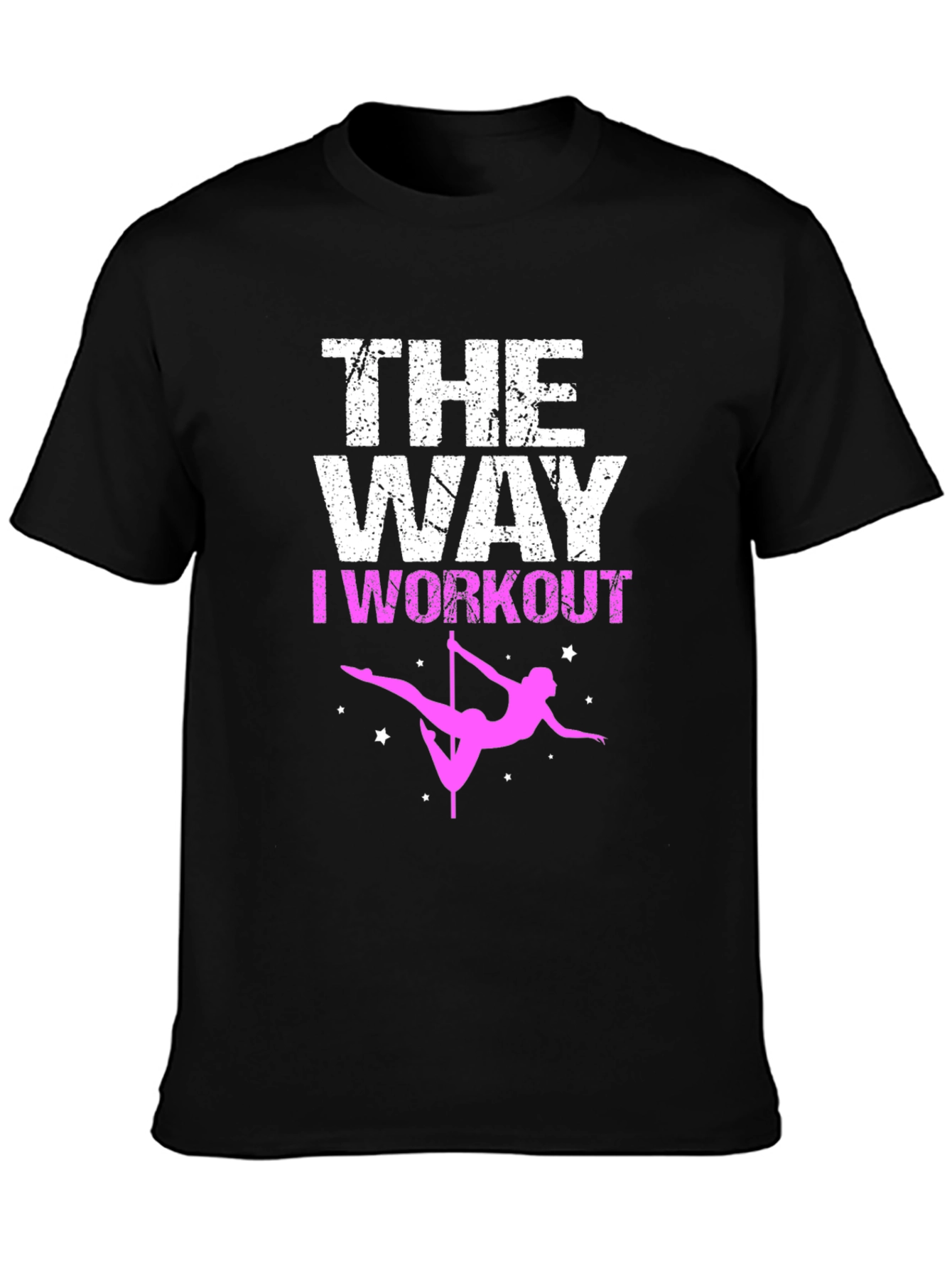 Workout Pole Dance Graphic T-Shirt