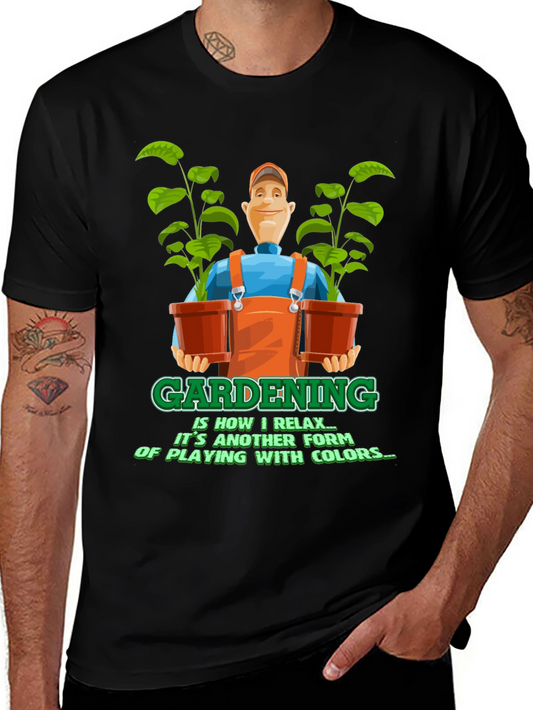 Gardening is Relaxing T-Shirt