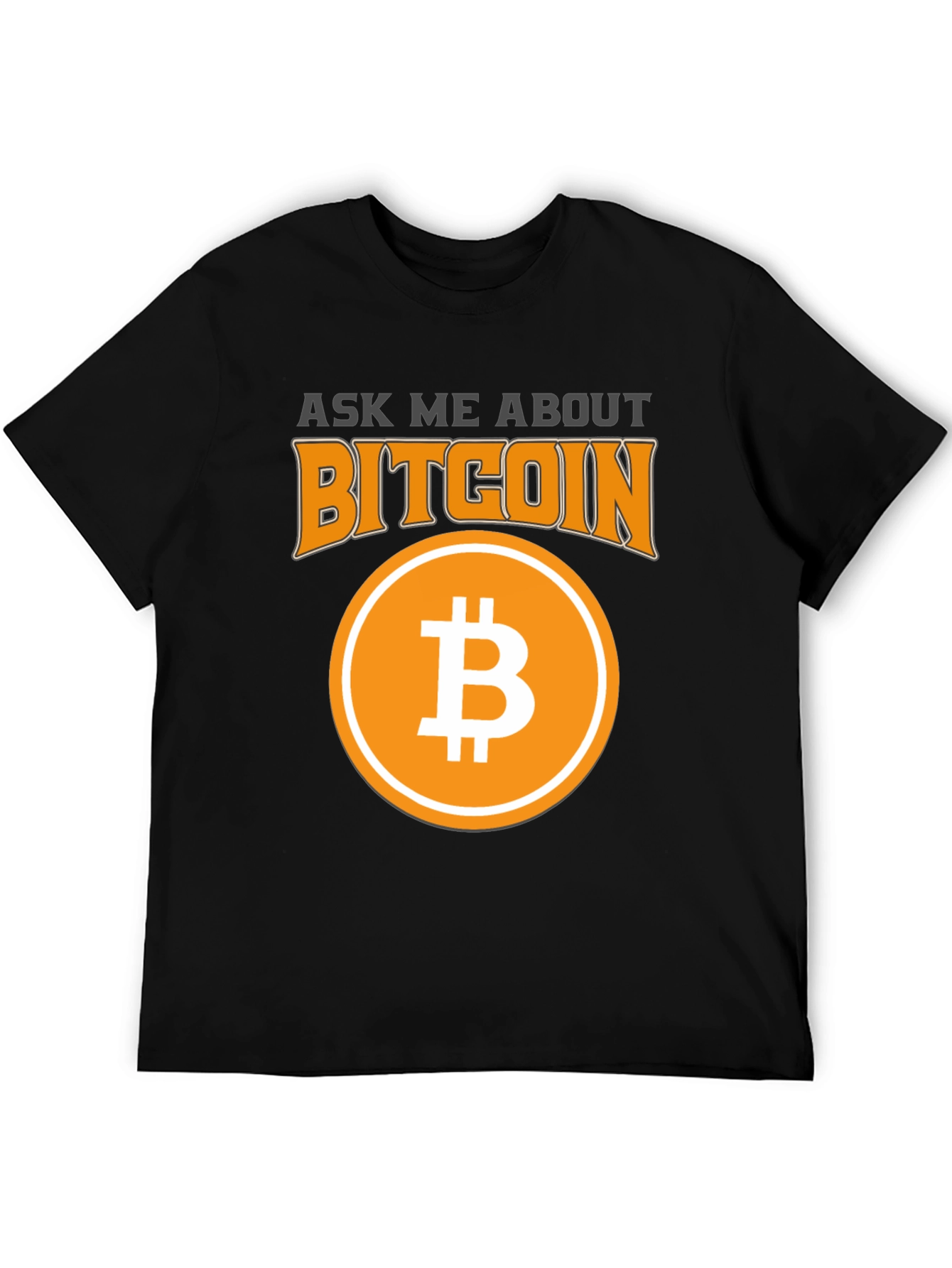 Ask Me About Bitcoin Black Graphic Tee