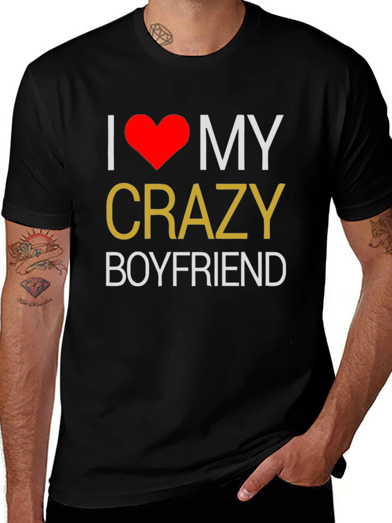 I Love My Crazy Boyfriend T-Shirt - Black