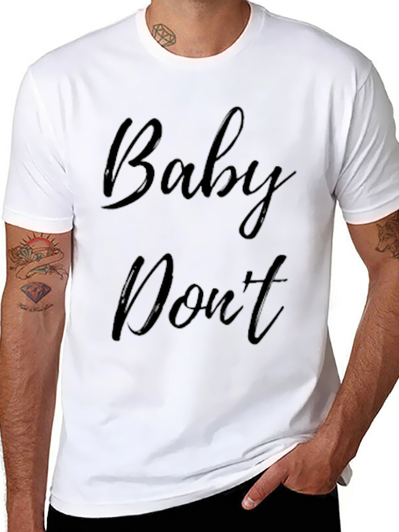 Baby Dont Graphic Tee - Soft Cotton Blend
