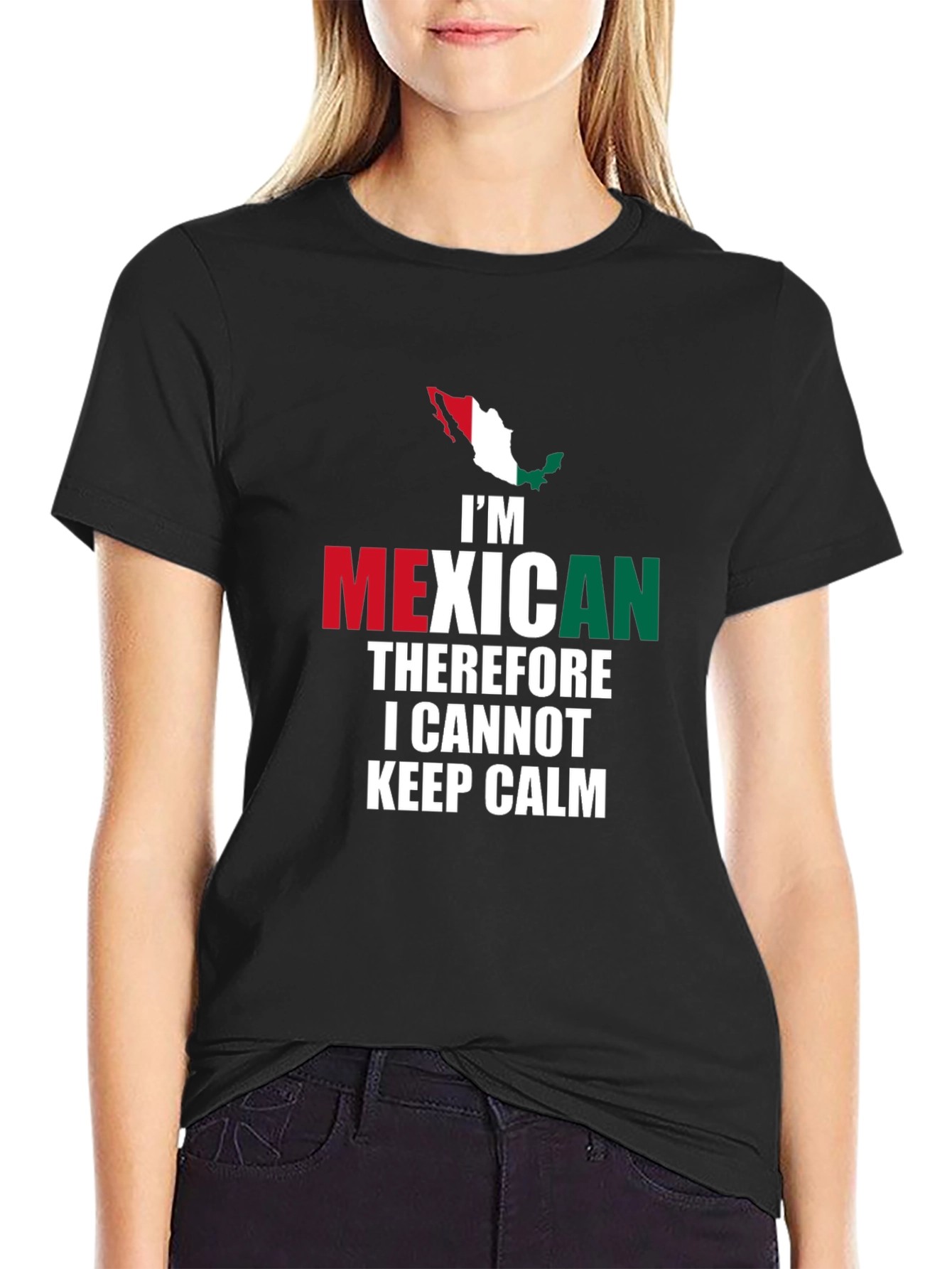 Im Mexican Therefore I Cannot Keep Calm T-Shirt