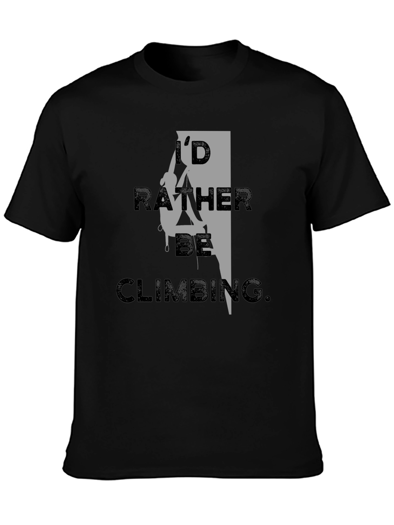Id Rather Be Climbing Black T-Shirt