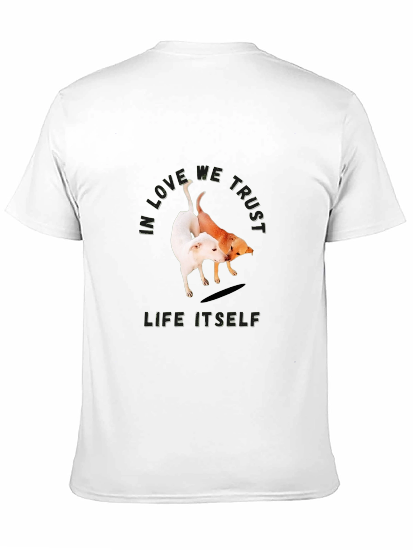 Dog Lovers Graphic T-Shirt: We Love We Trust