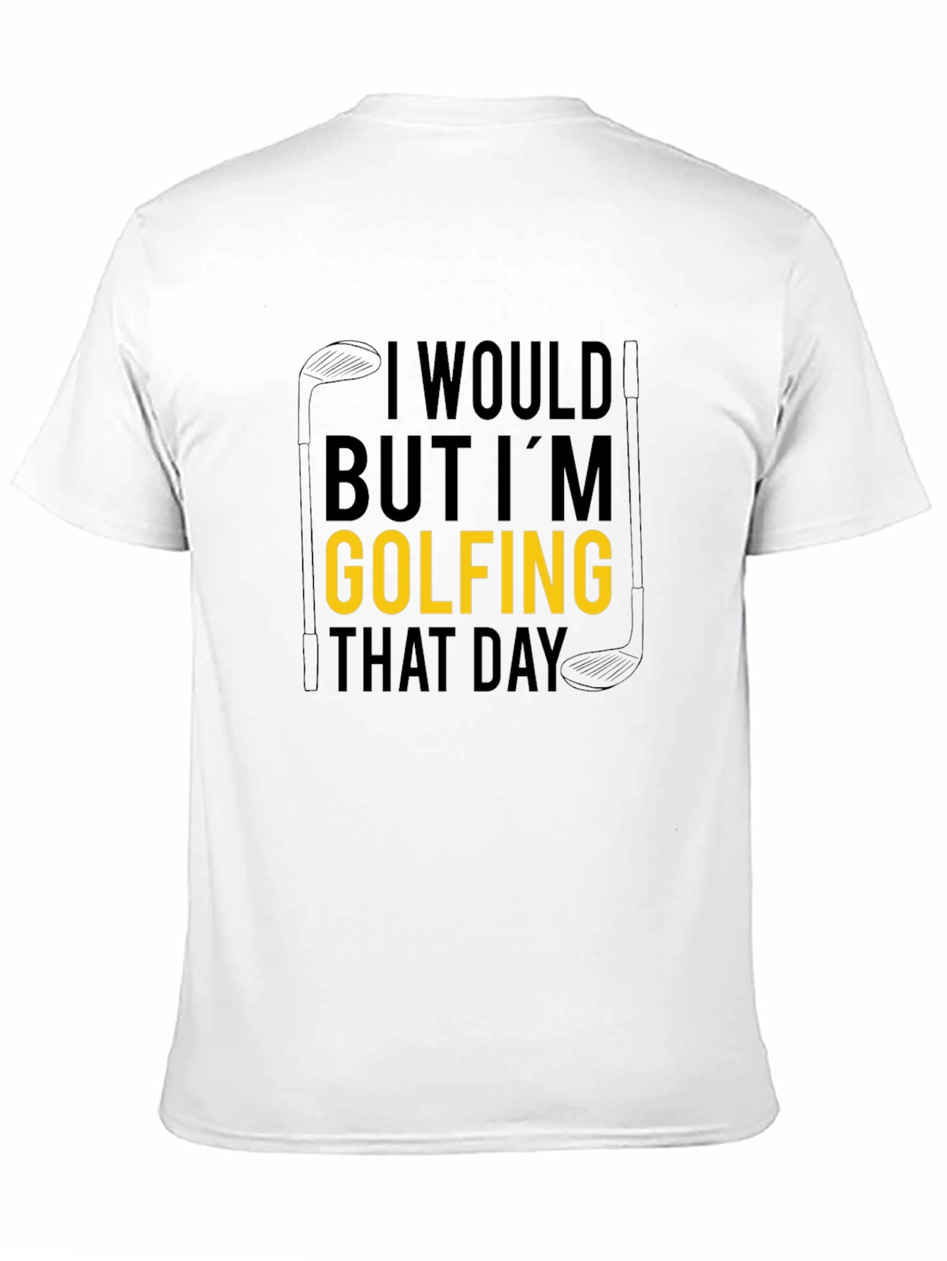 Golfing T-Shirt - Humorous Golfer Tee