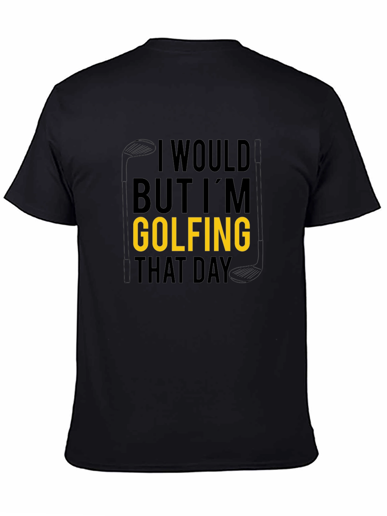 Golfing T-Shirt - Humorous Golfer Tee