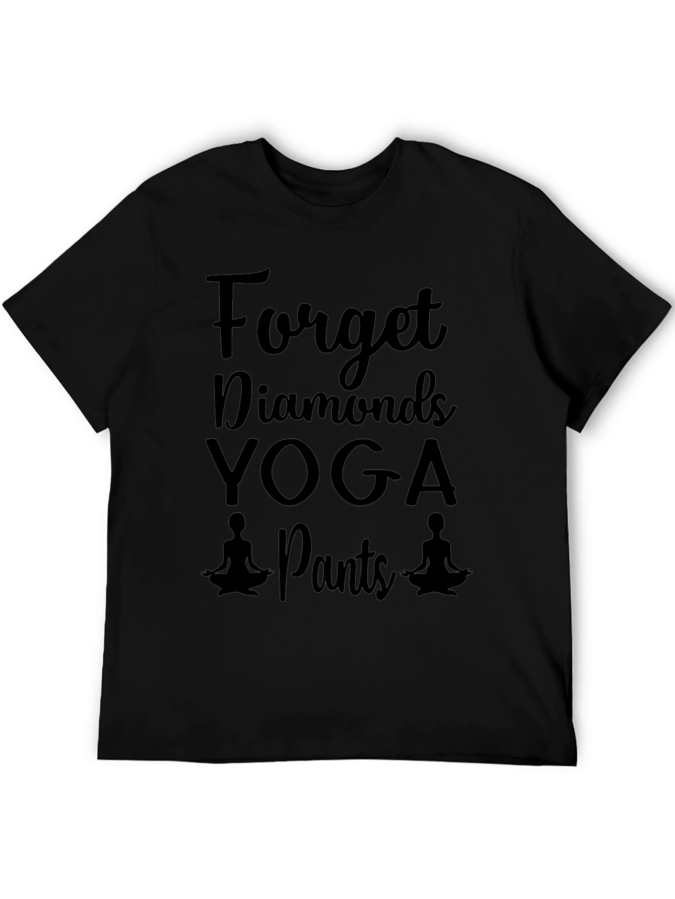 Forget Diamonds Yoga Pants Black Graphic T-Shirt