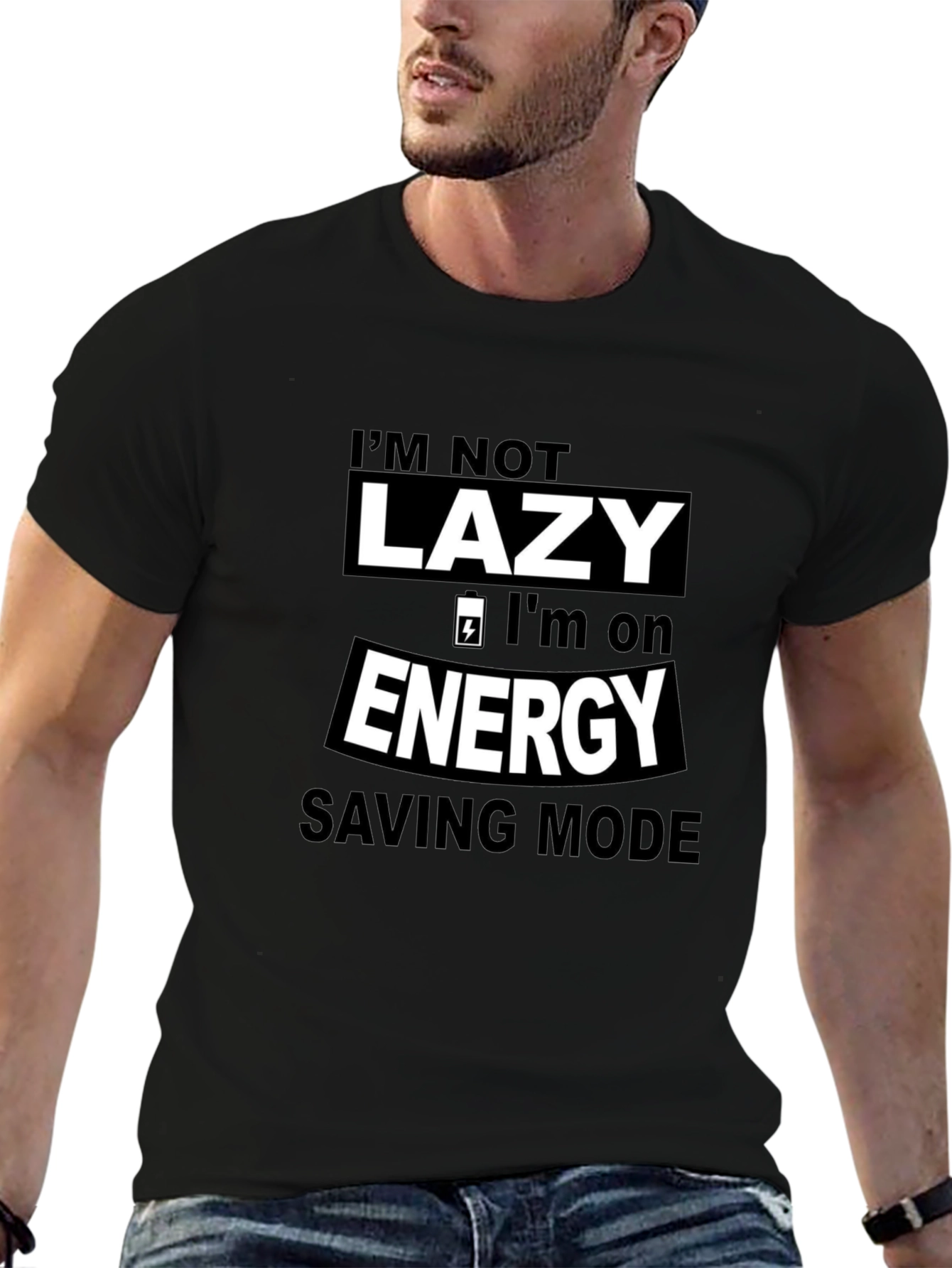 Im Not Lazy Energy Saving Mode Graphic Tee