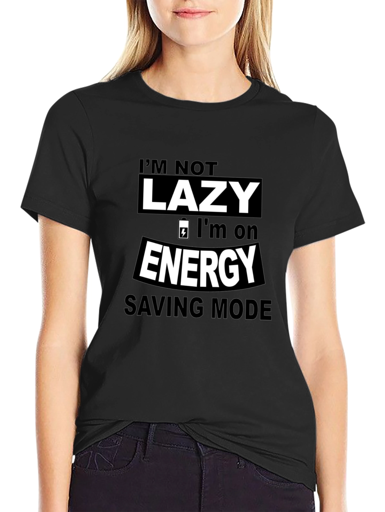 Im Not Lazy Energy Saving Mode Graphic Tee