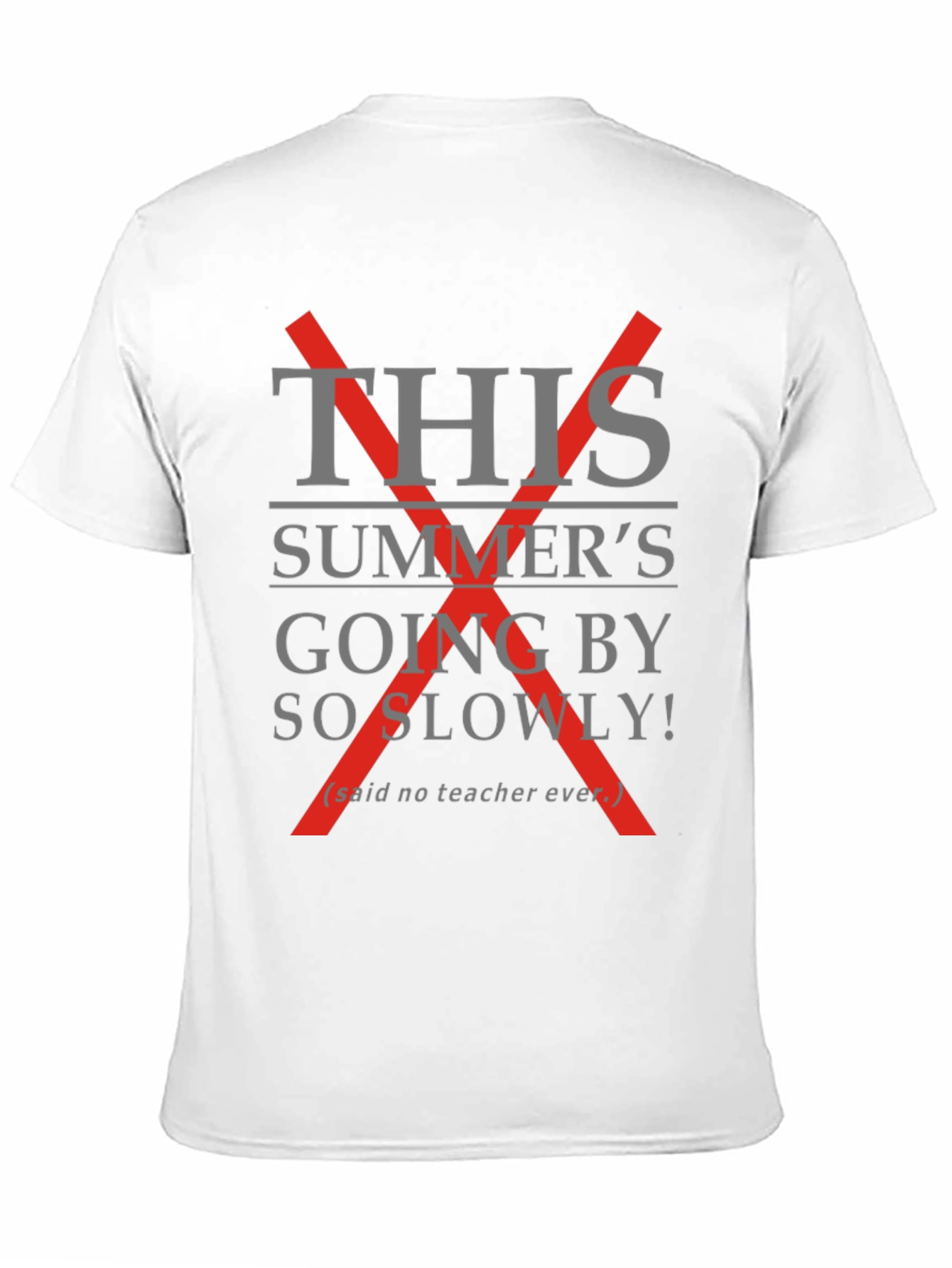 Funny Teacher Summer T-Shirt