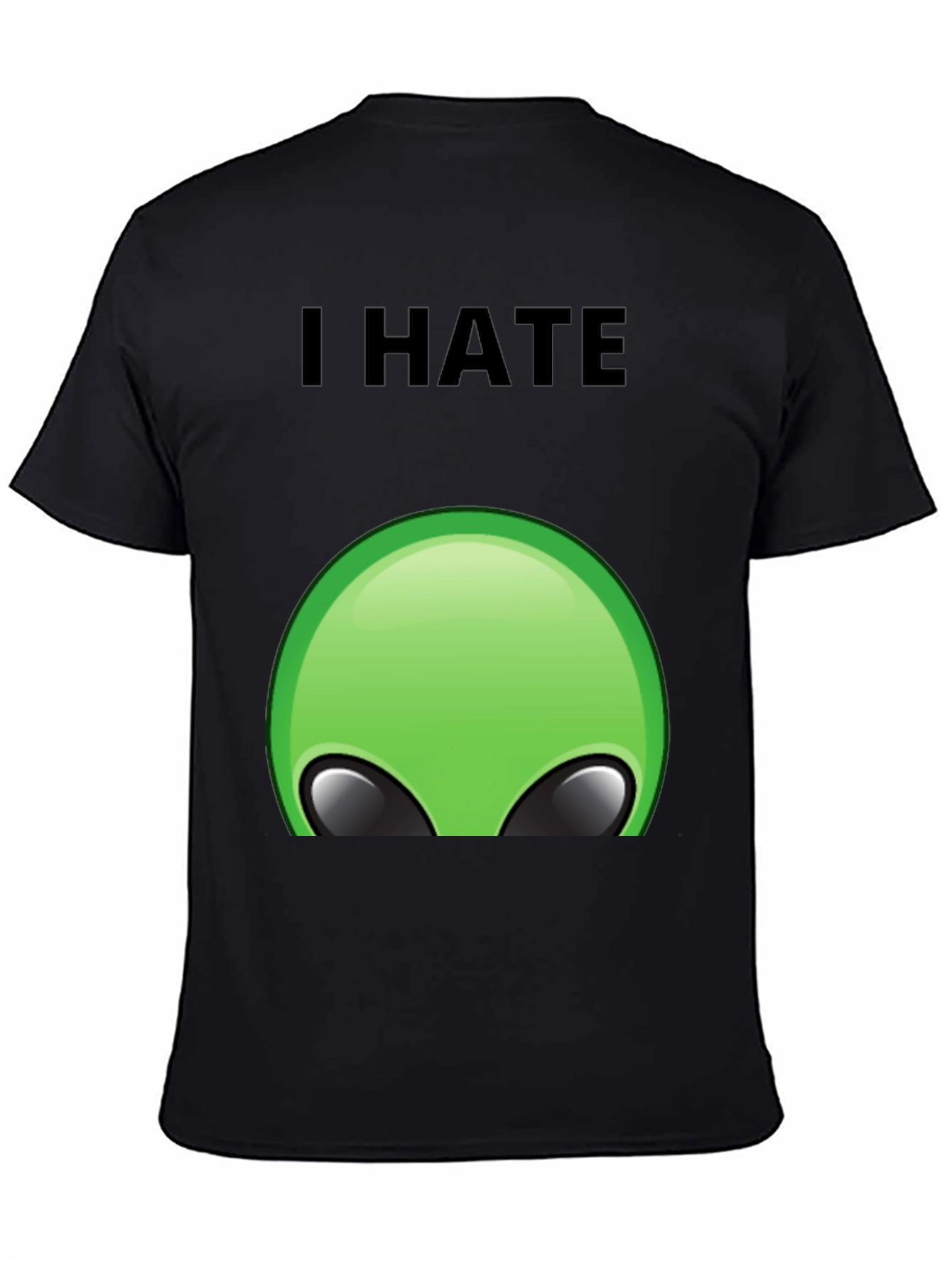 I Hate Aliens T-Shirt - Funny Graphic Tee