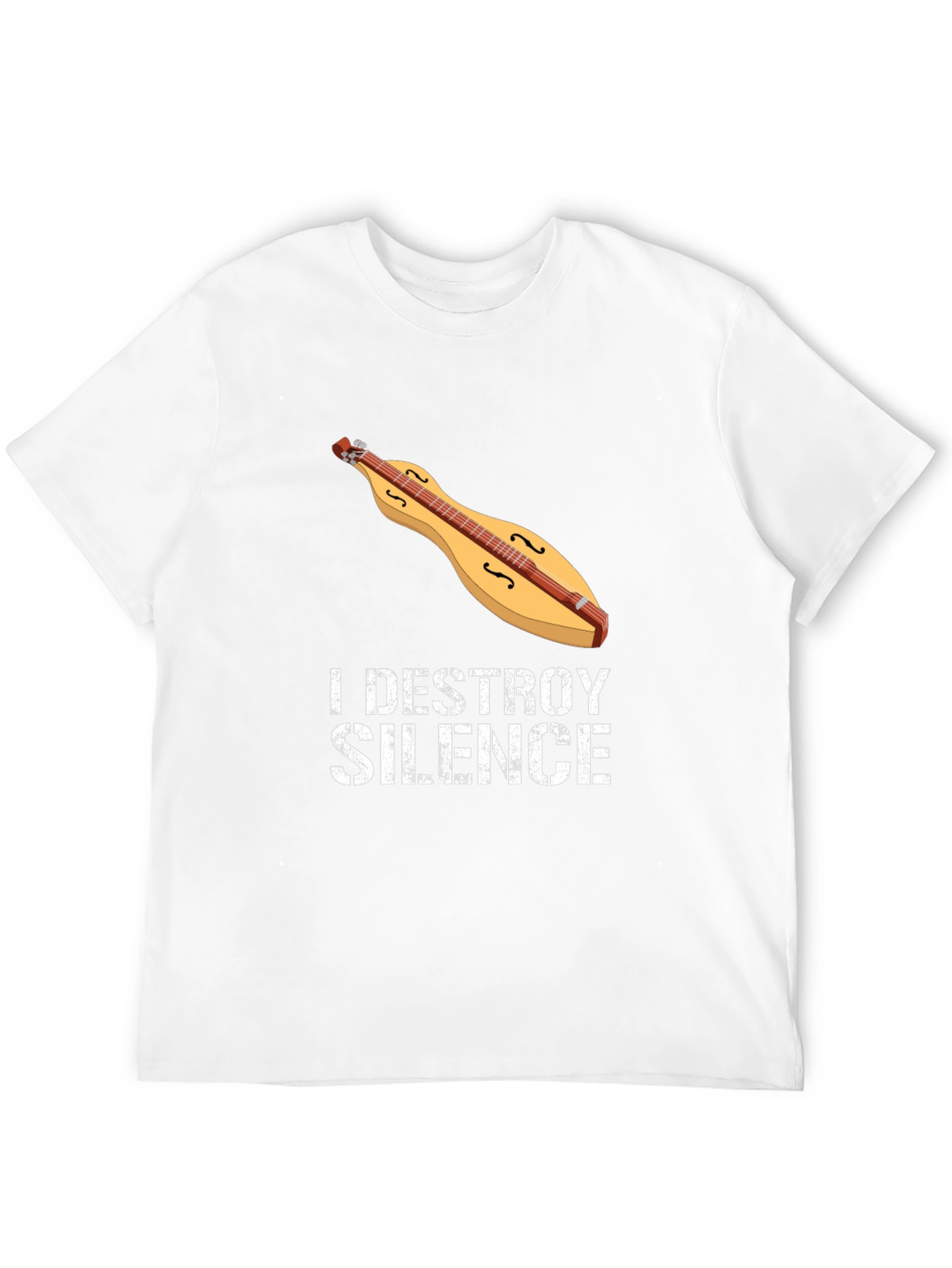 I Destroy Silence Dulcimer T-Shirt