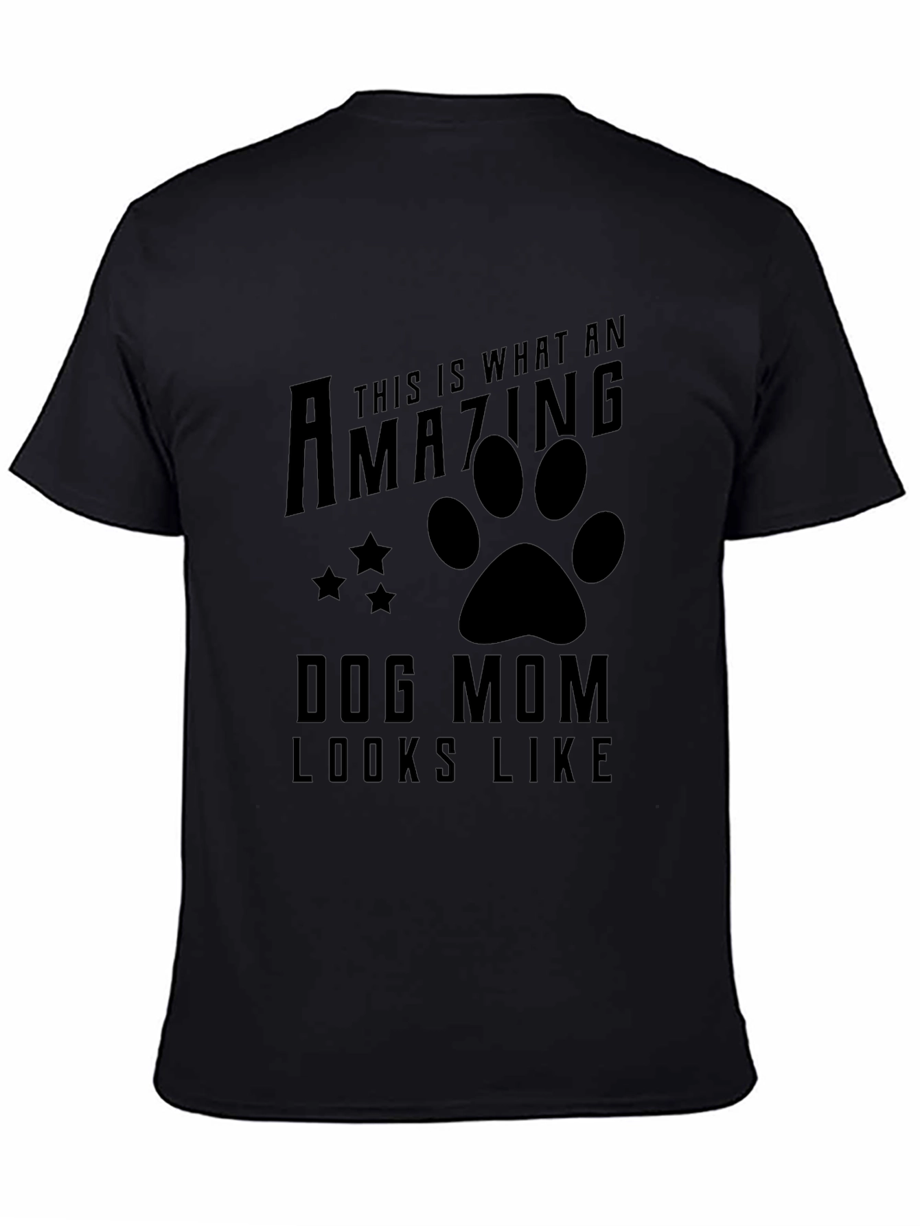 Amazing Dog Mom T-Shirt - Black Graphic Tee