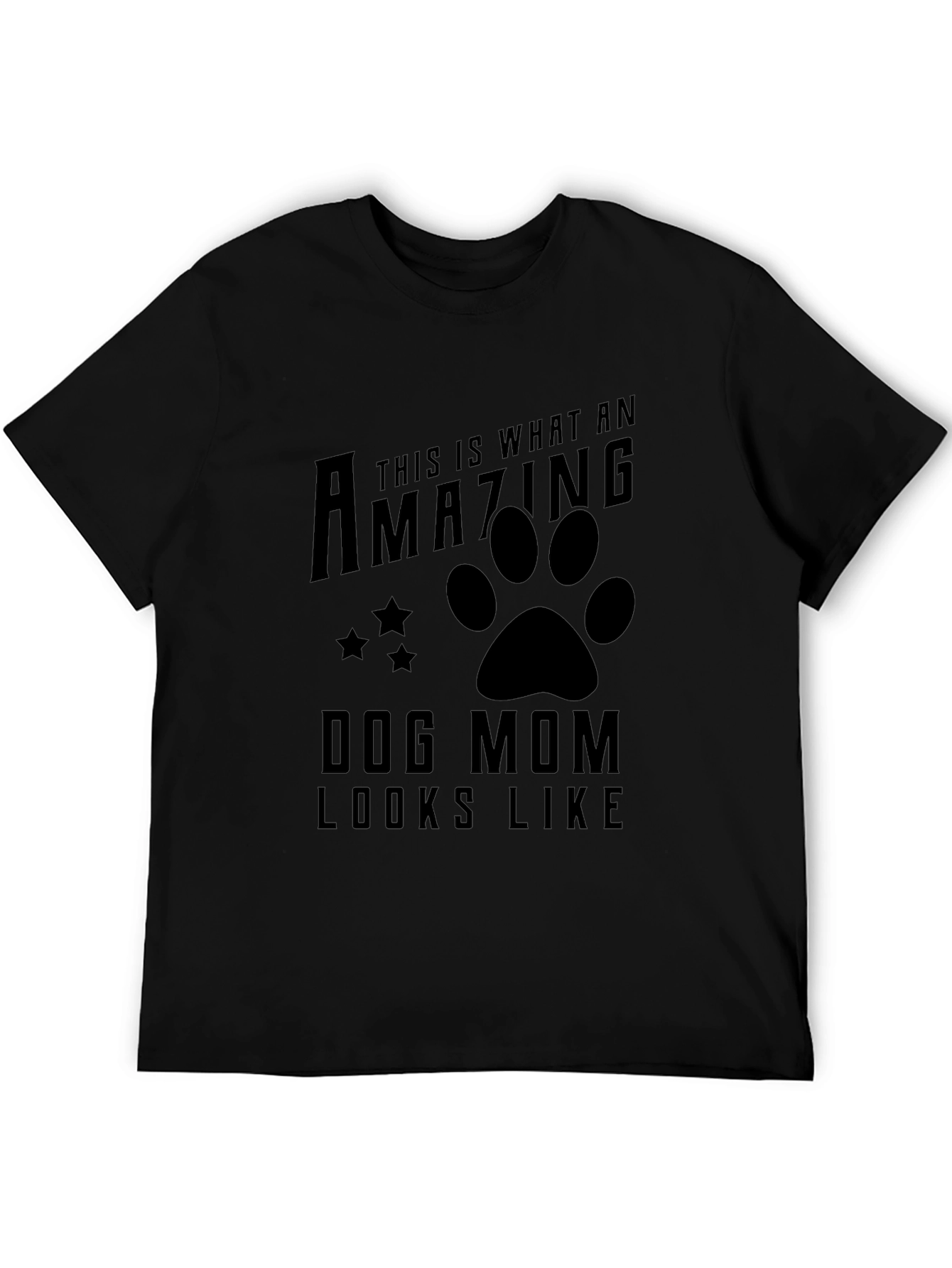 Amazing Dog Mom T-Shirt - Black Graphic Tee