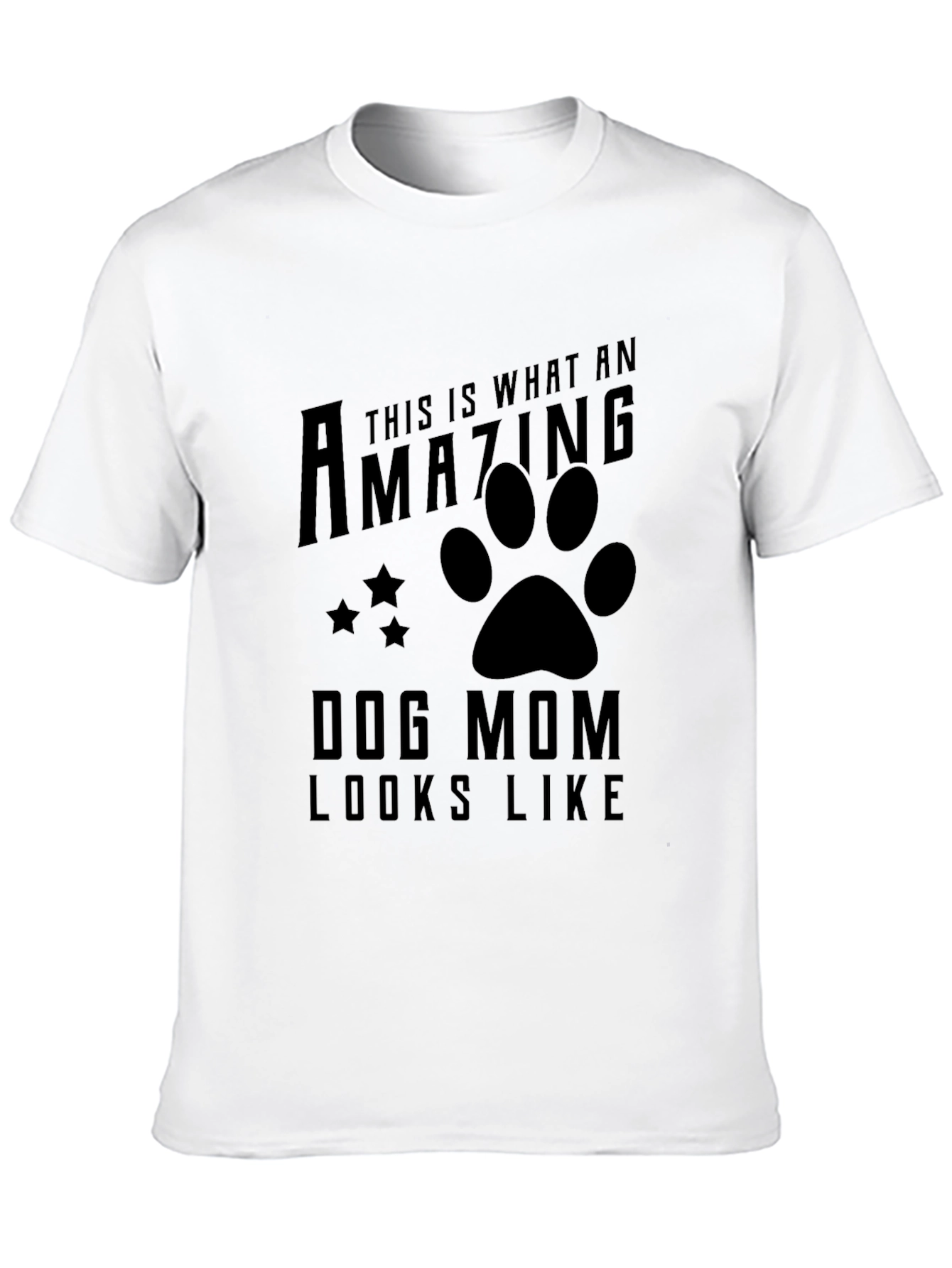 Amazing Dog Mom T-Shirt - Black Graphic Tee