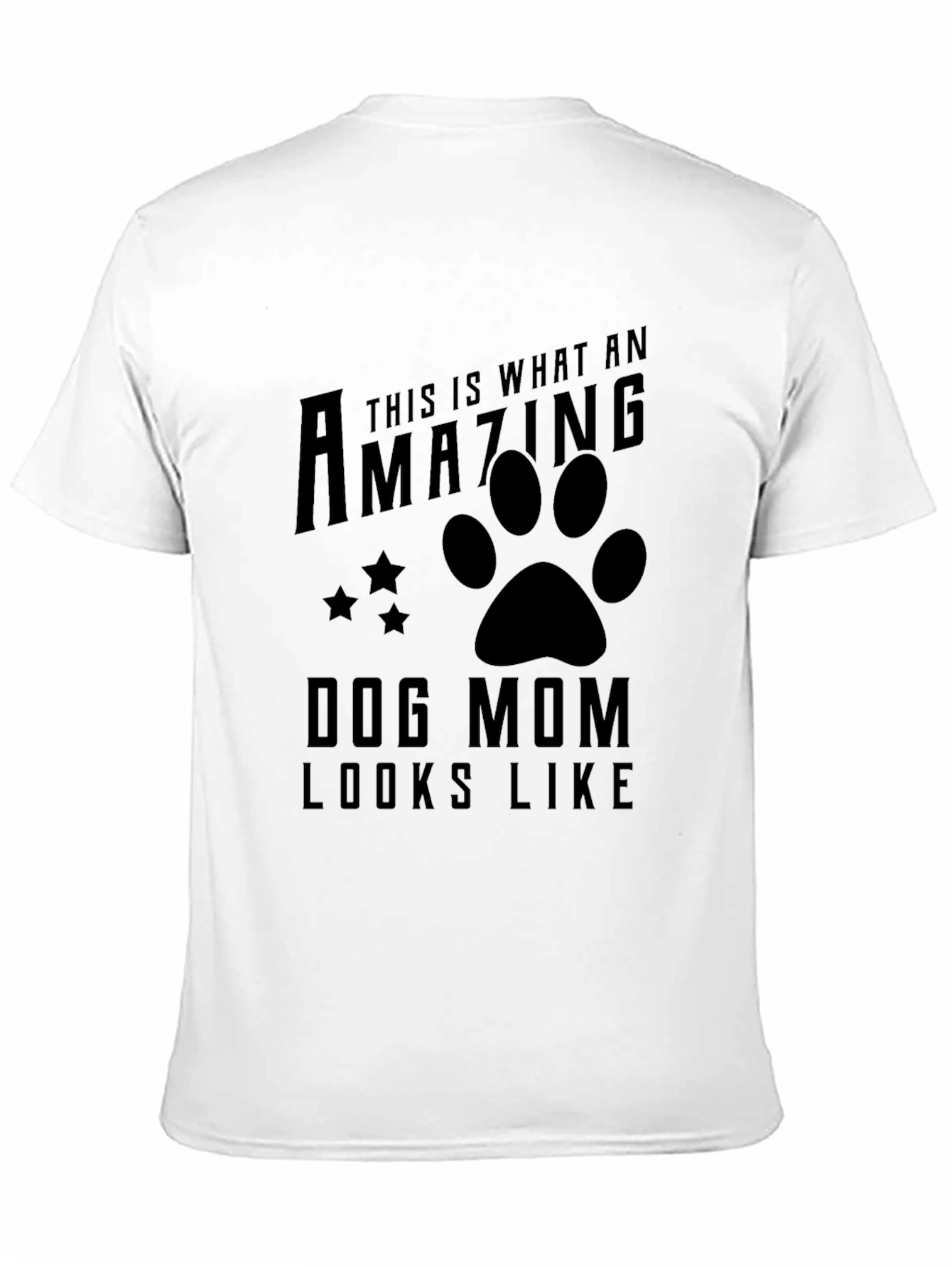 Amazing Dog Mom T-Shirt - Black Graphic Tee
