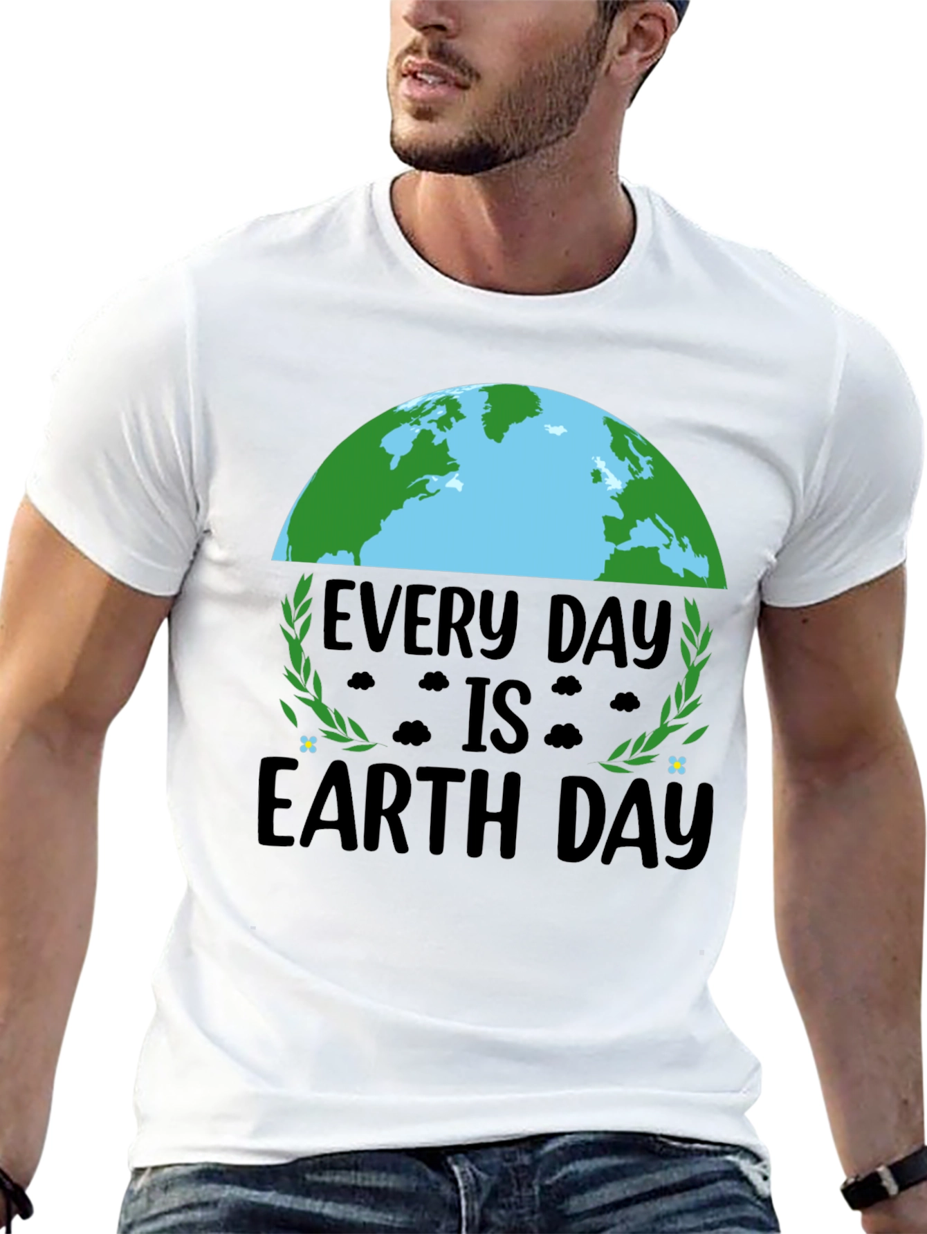 Every Day Is Earth Day T-Shirt