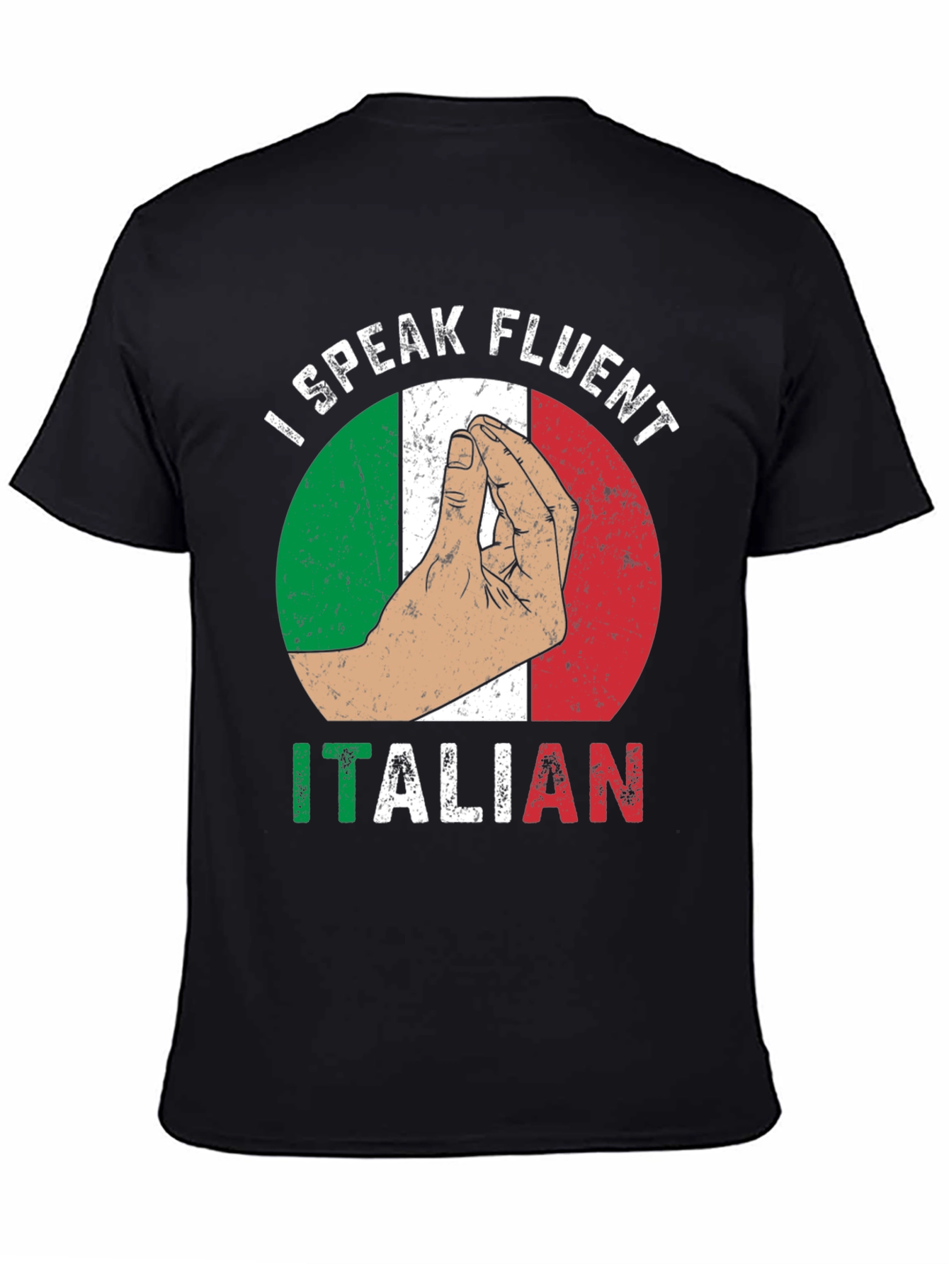 I Speak Fluent Italian Graphic T-Shirt