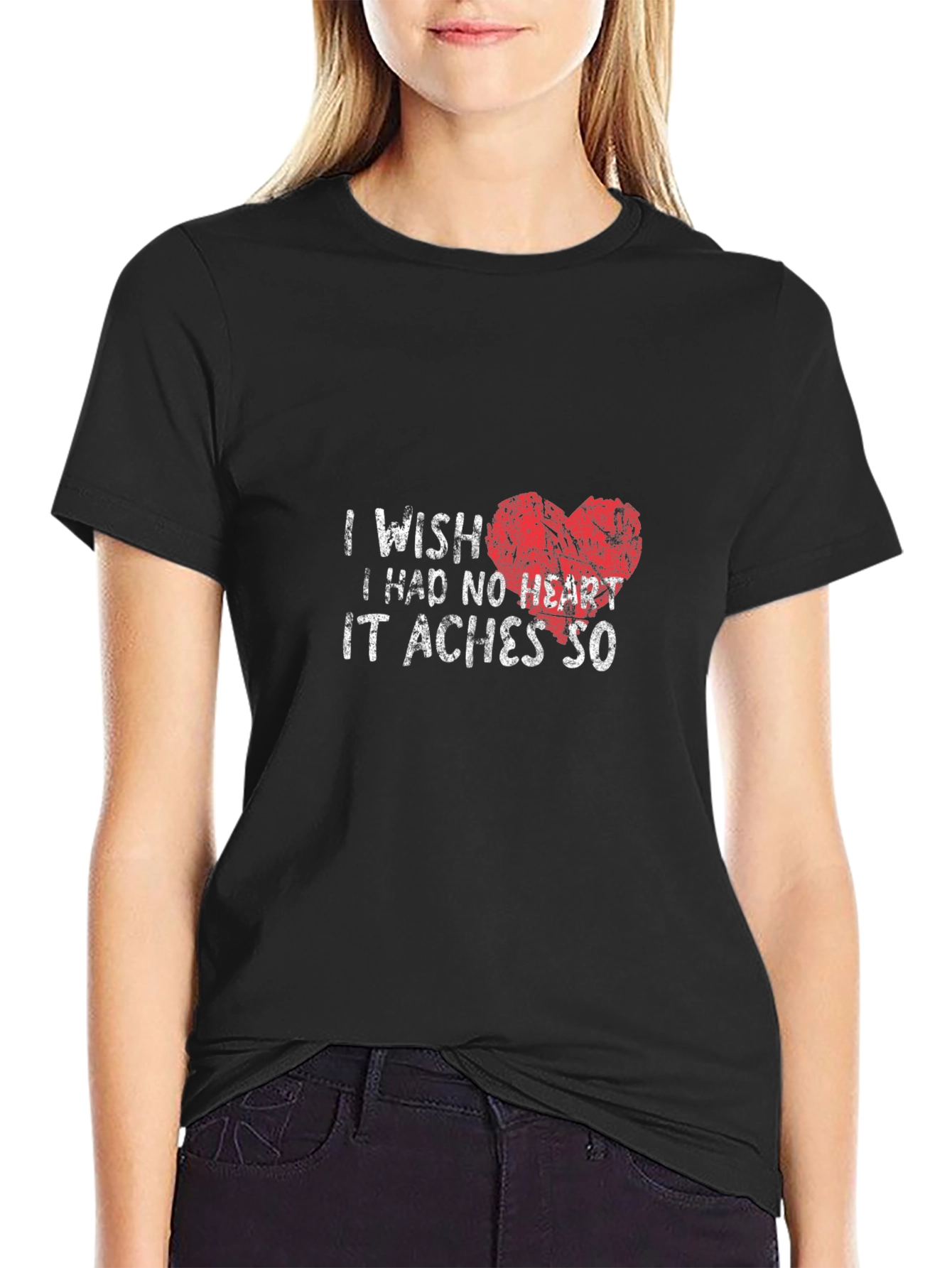 I Wish I Had No Heart T-Shirt