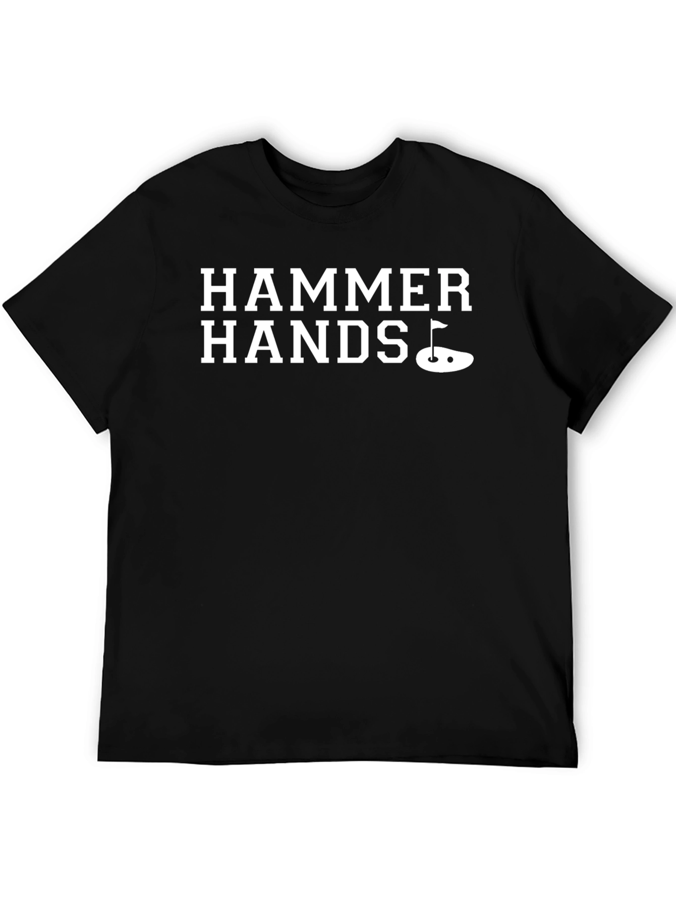Hammer Hands Golf T-Shirt - Novelty Tee