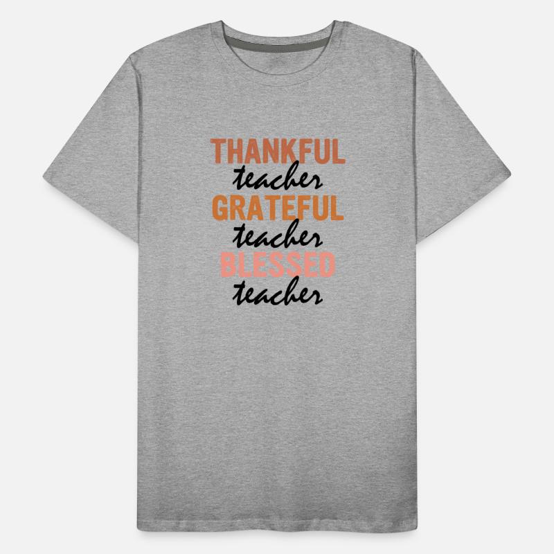 Thankful Teacher Grateful Teacher Blessed Teacher
