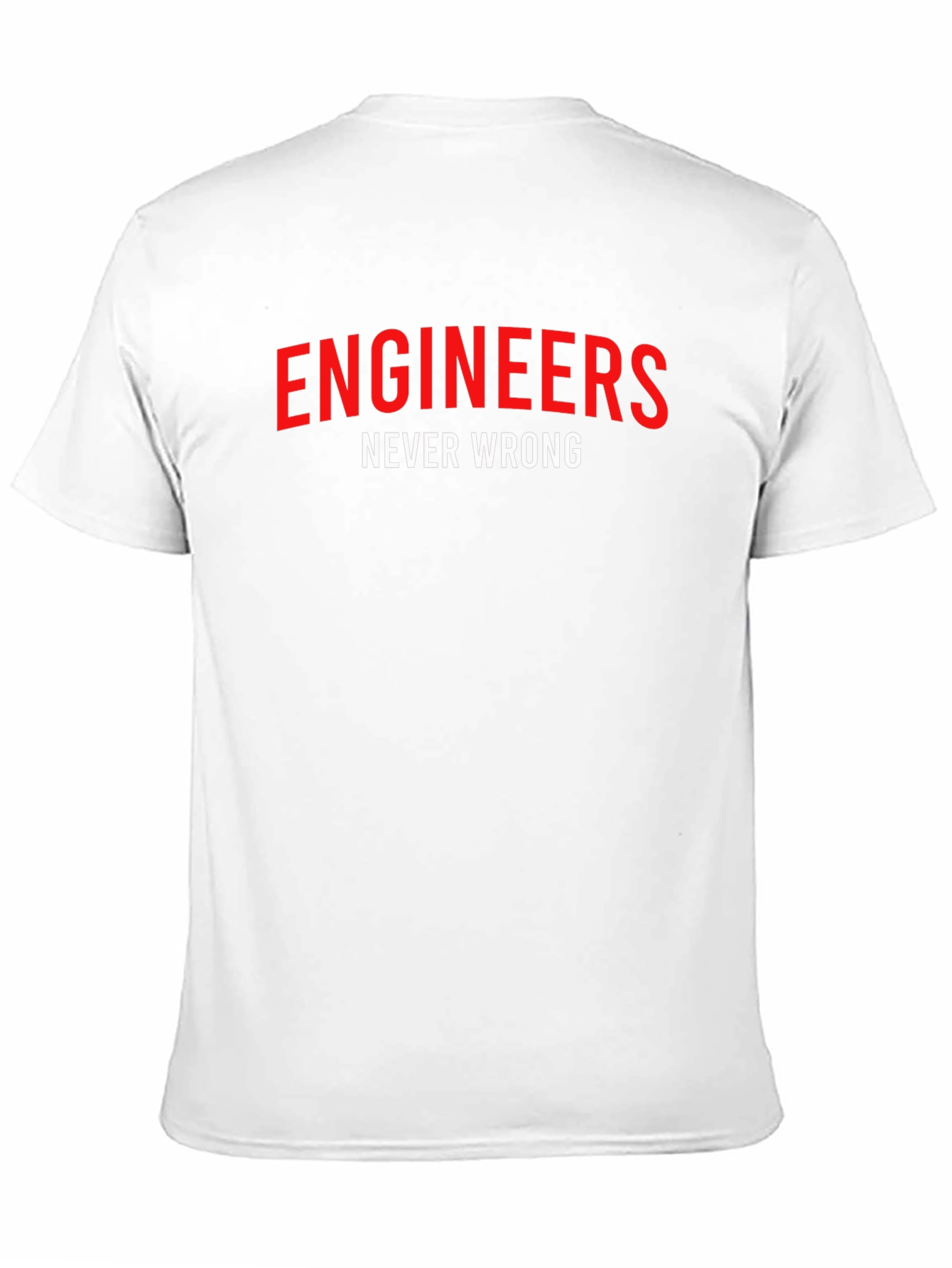 Engineers Never Wrong Black Graphic Tee