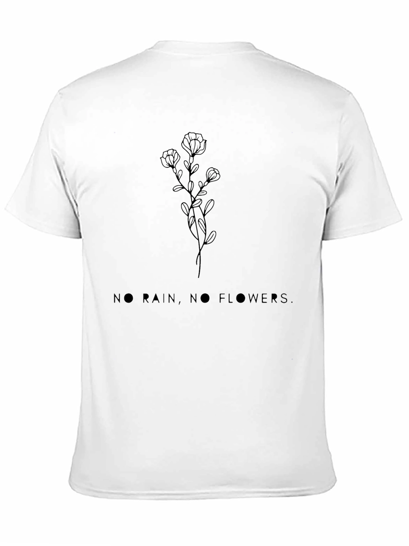 Black Floral Graphic T-Shirt No Rain No Flowers