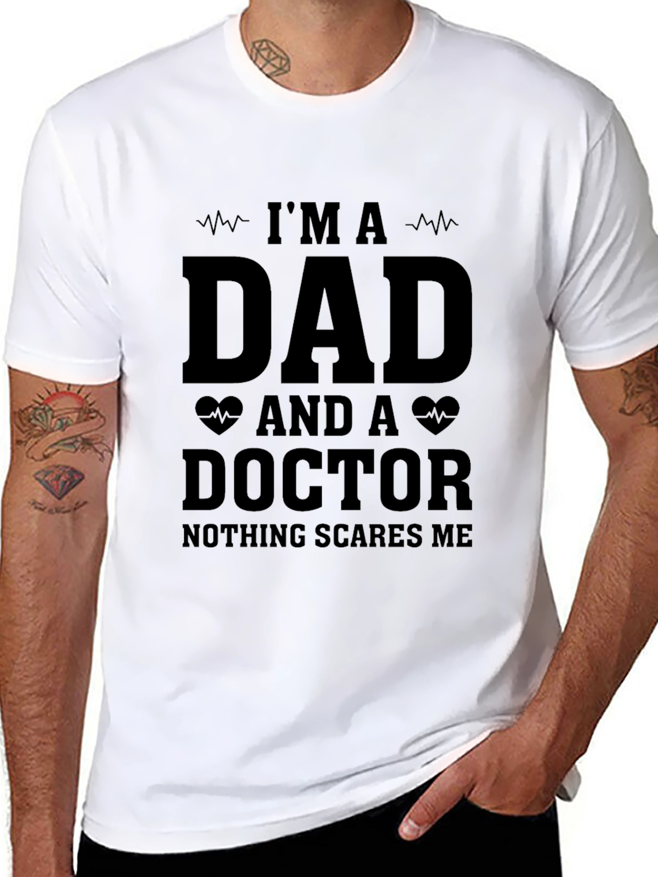 Im A Dad and A Doctor Graphic T-Shirt