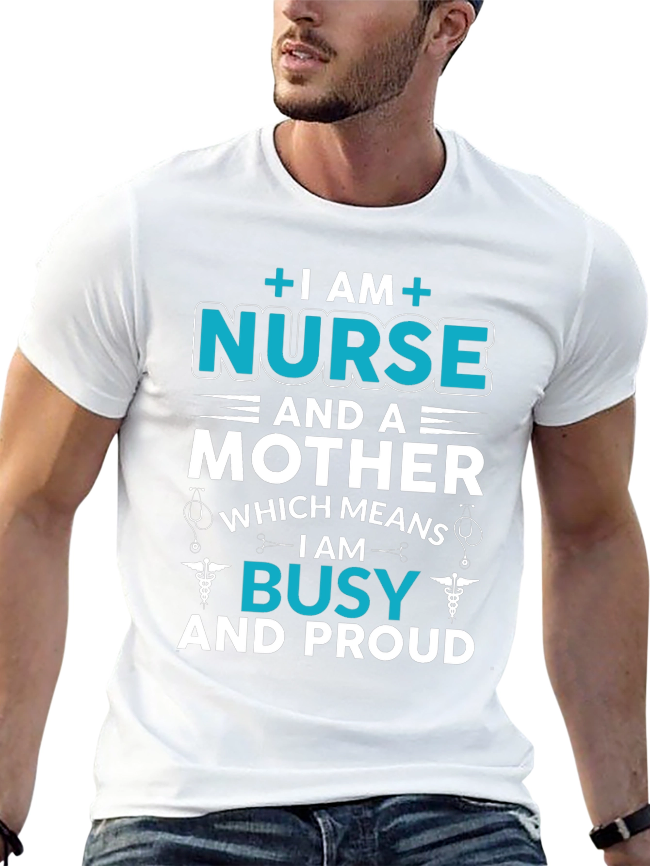Nurse and Mother T-Shirt - Busy and Proud