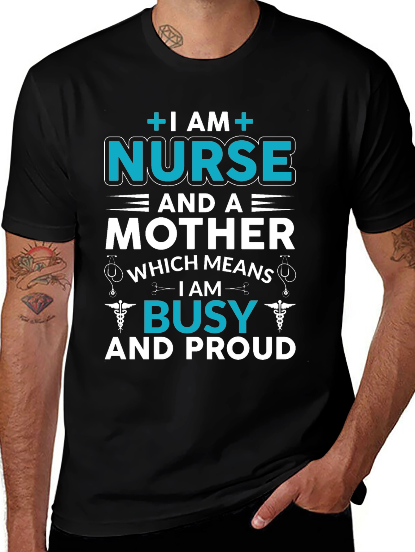 Nurse and Mother T-Shirt - Busy and Proud