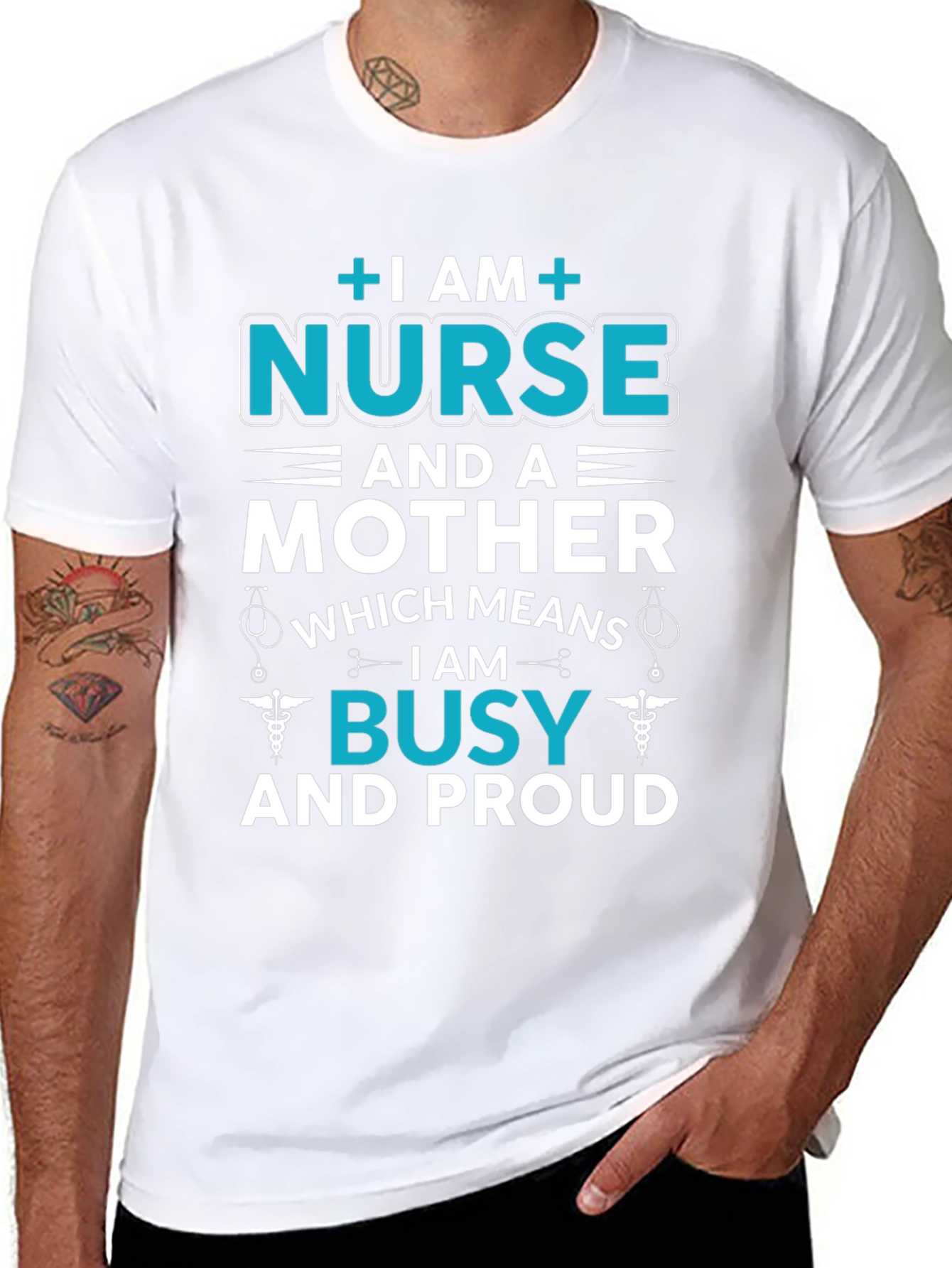 Nurse and Mother T-Shirt - Busy and Proud