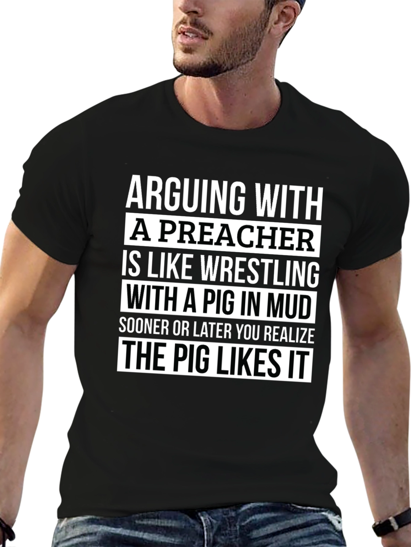 Arguing With A Preacher T-Shirt