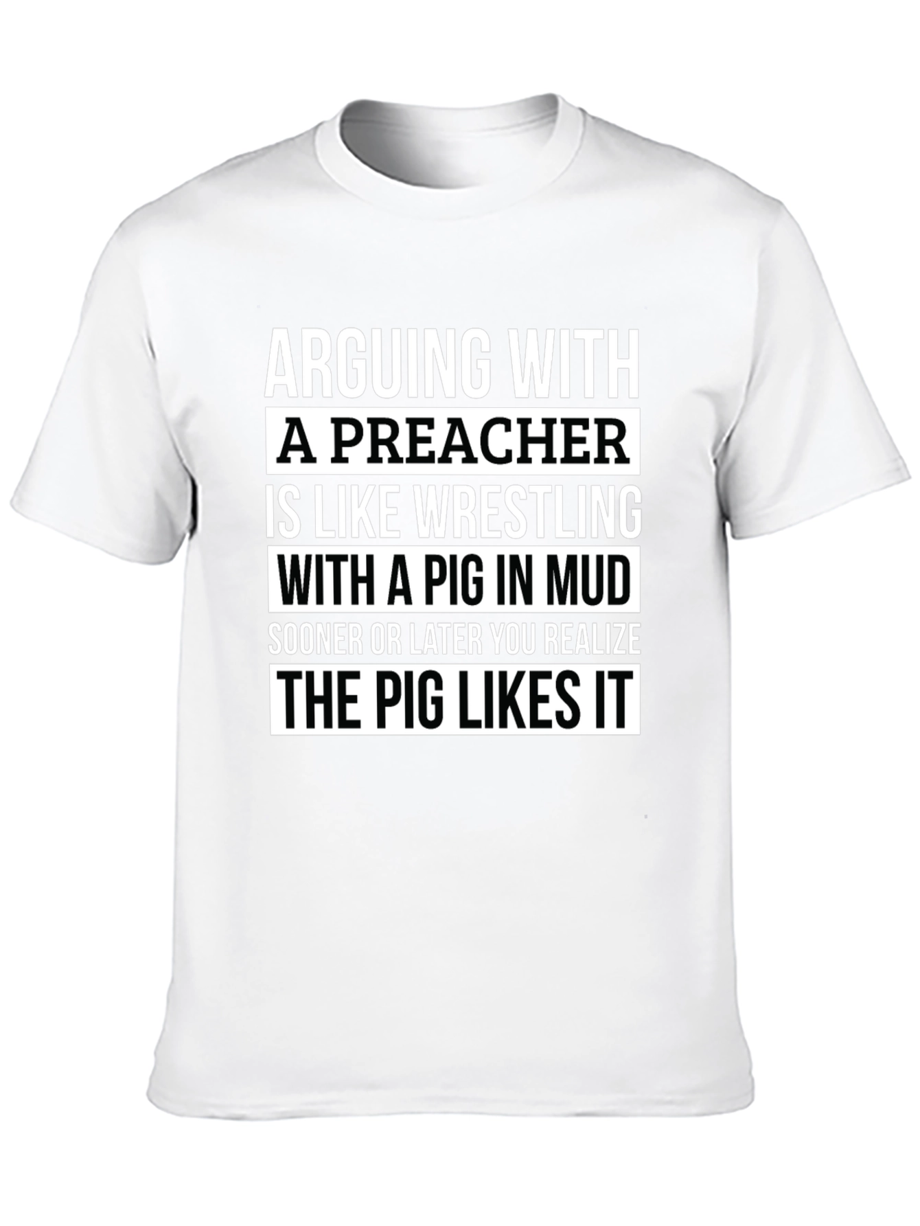 Arguing With A Preacher T-Shirt