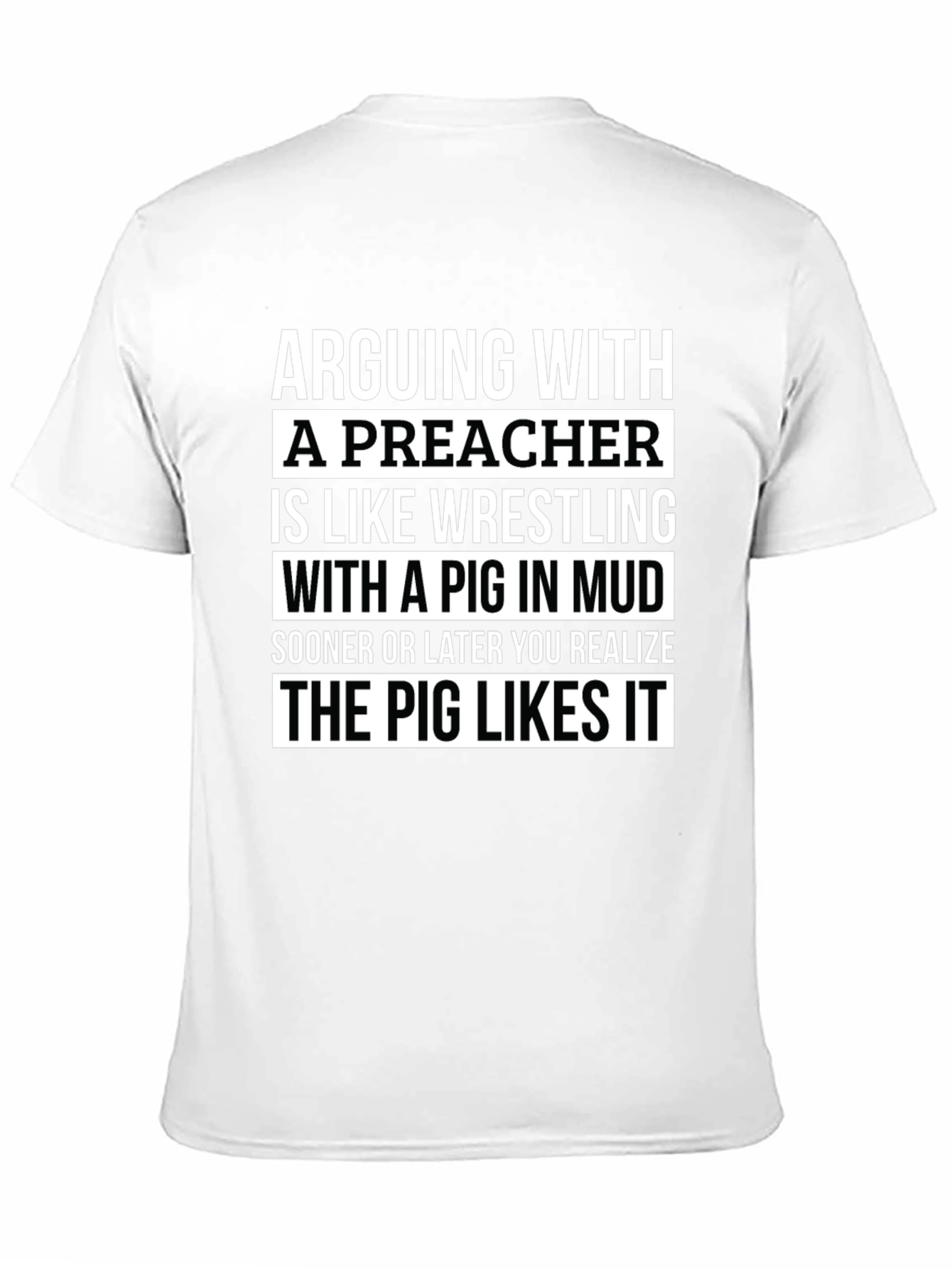 Arguing With A Preacher T-Shirt