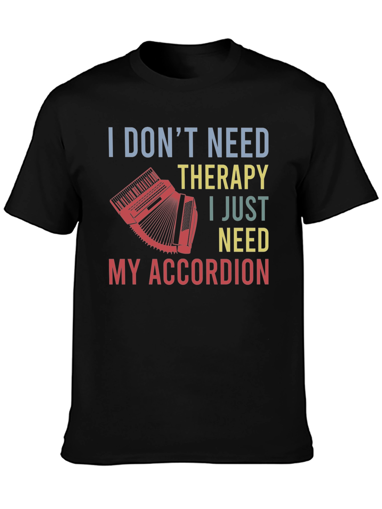 Accordion Therapy T-Shirt - Musician Gift
