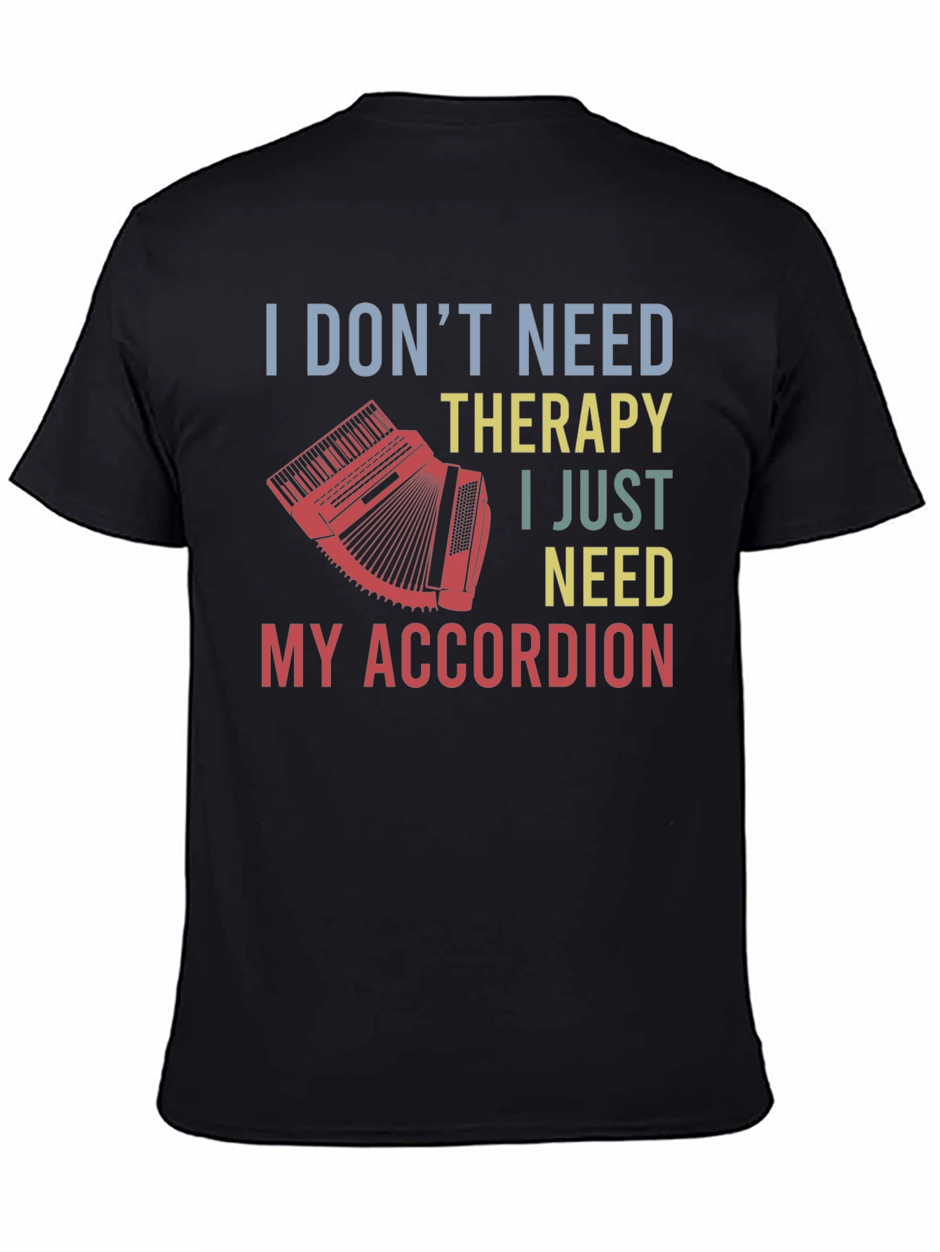 Accordion Therapy T-Shirt - Musician Gift