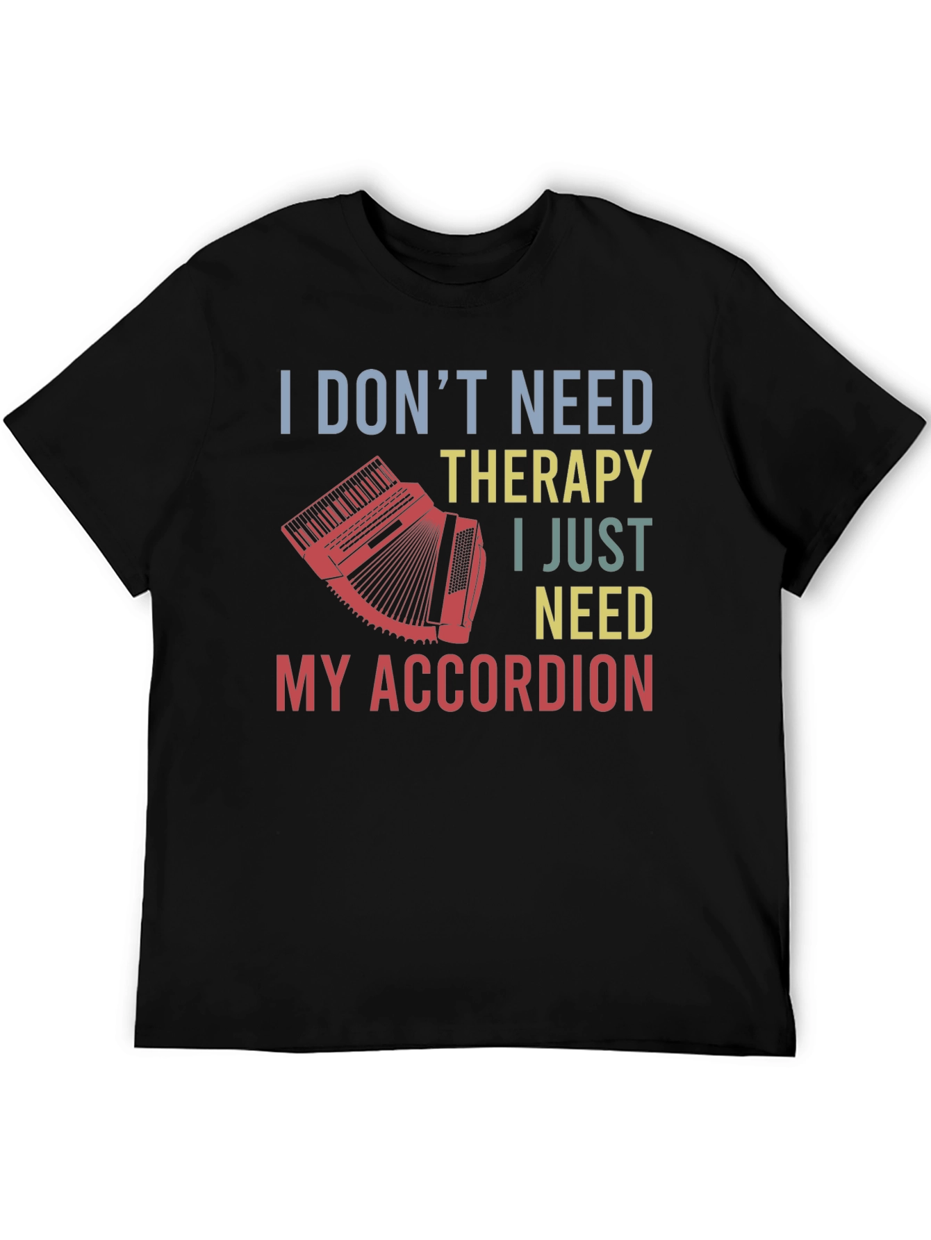 Accordion Therapy T-Shirt - Musician Gift
