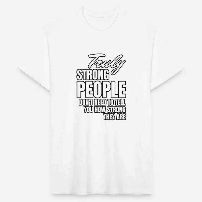TRULY STRONG PEOPLE