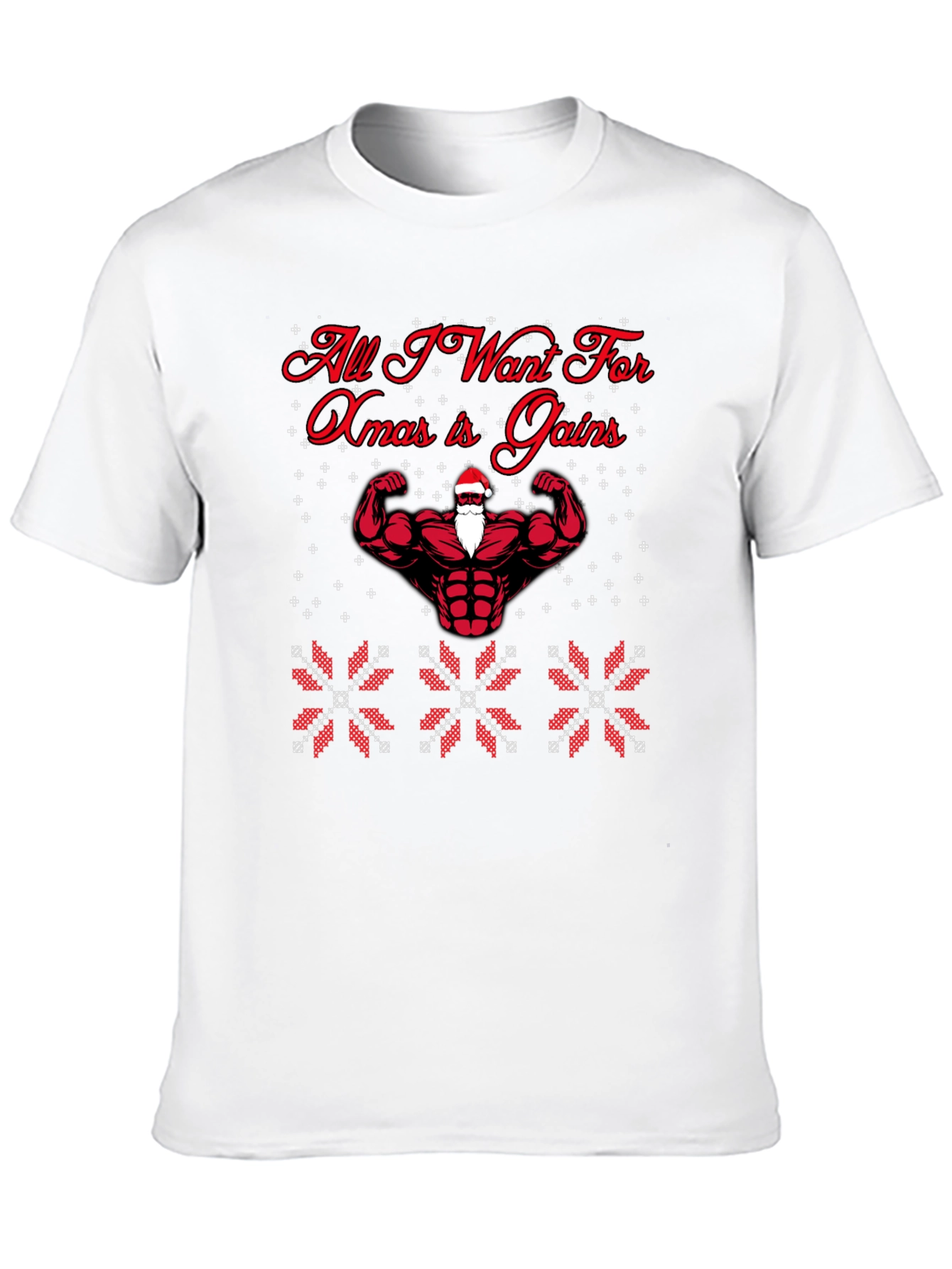 All I Want For Xmas Gains Santa T-Shirt