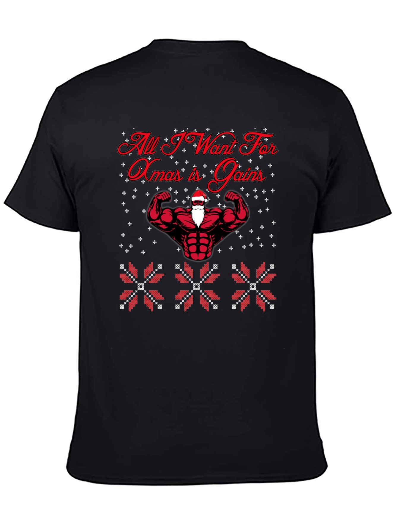 All I Want For Xmas Gains Santa T-Shirt